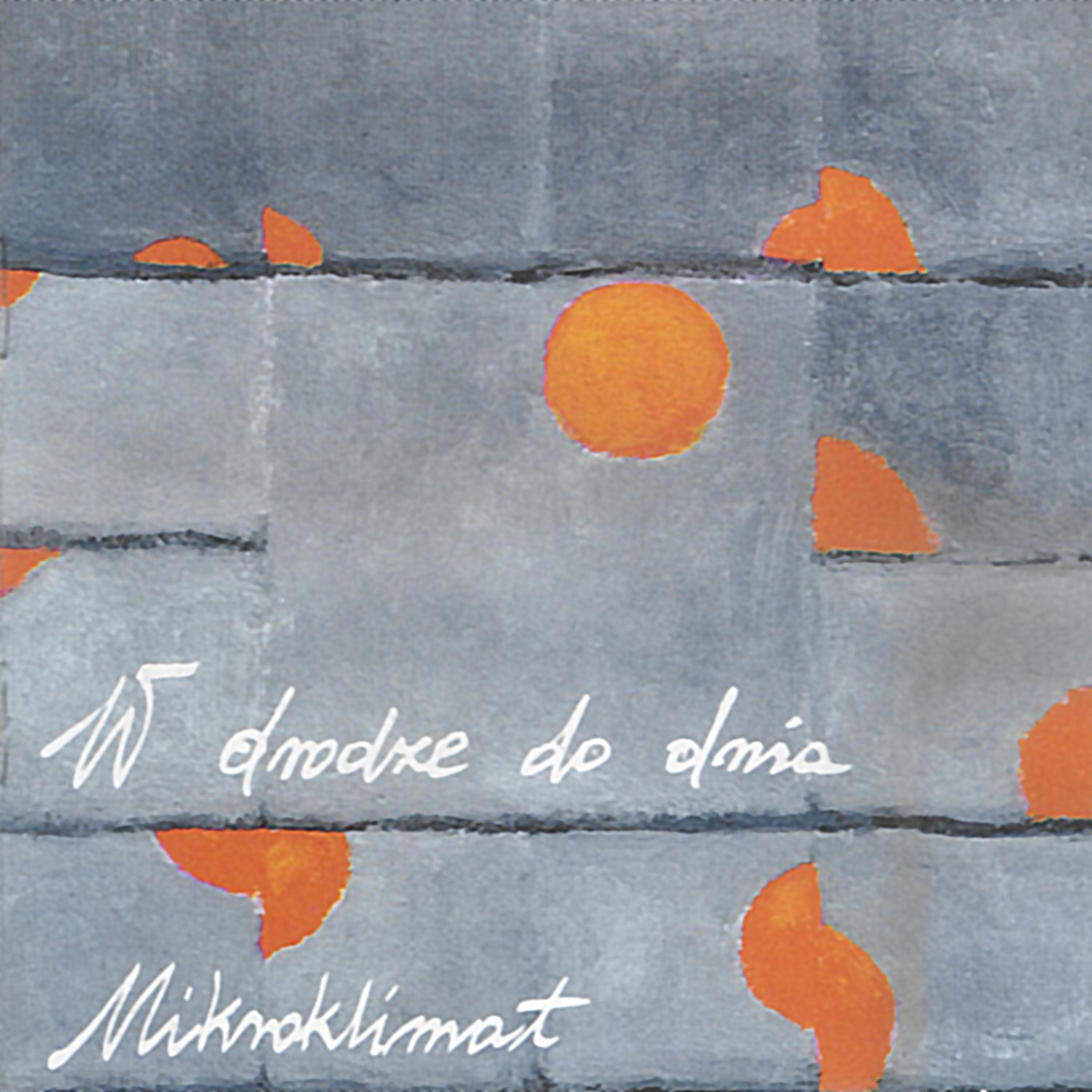 Релиз W drodze do dnia