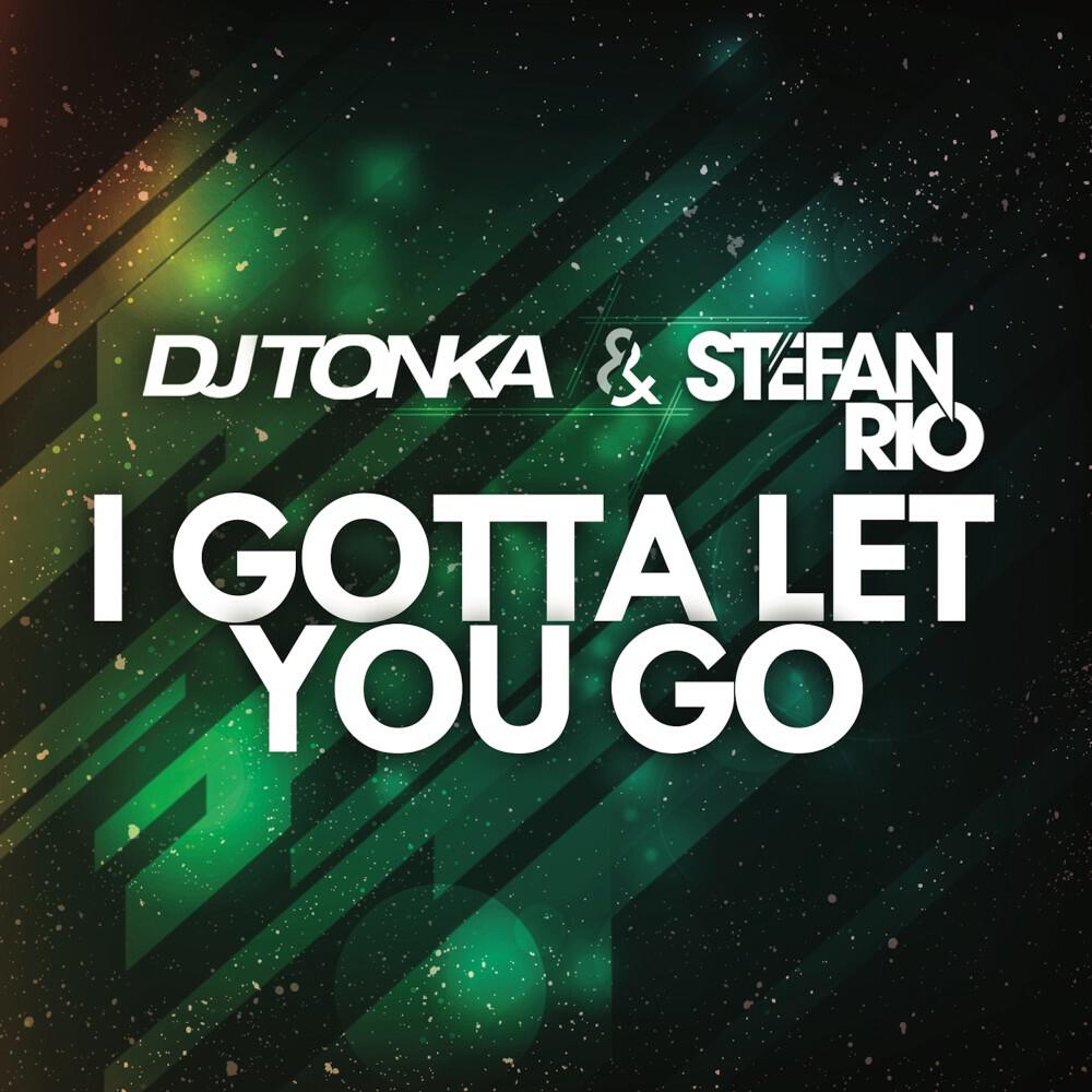 Релиз I Gotta Let You Go