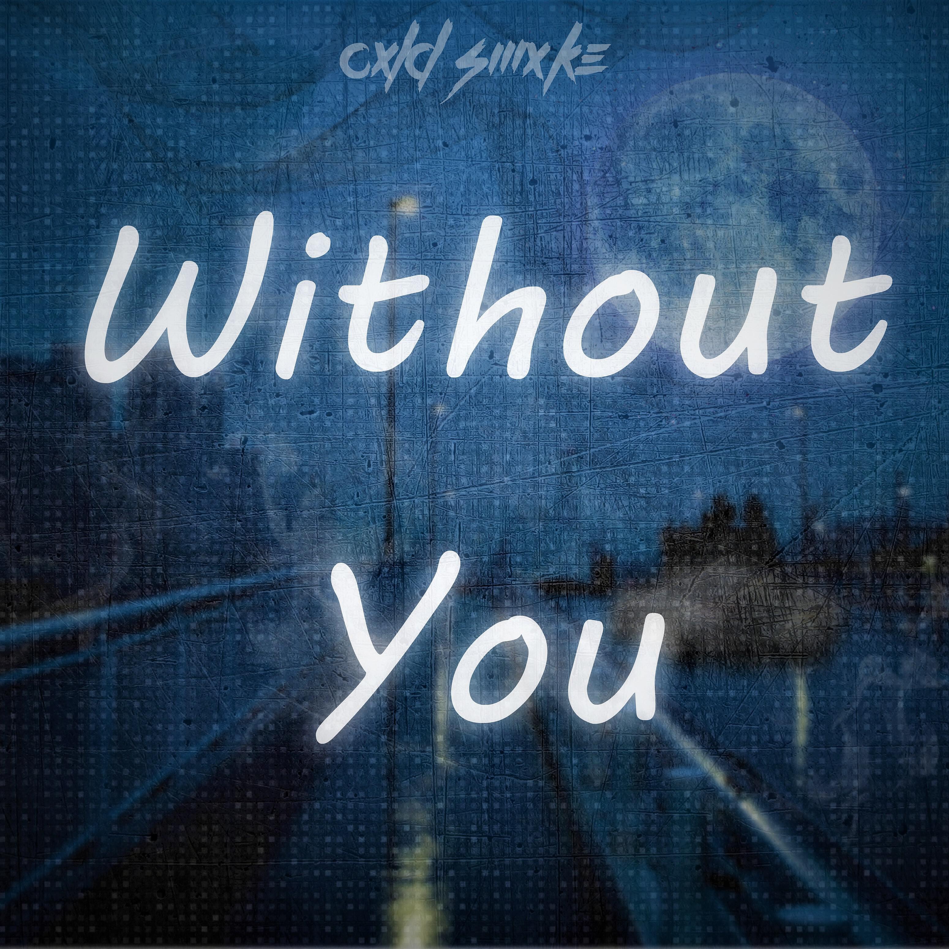 Релиз Without You