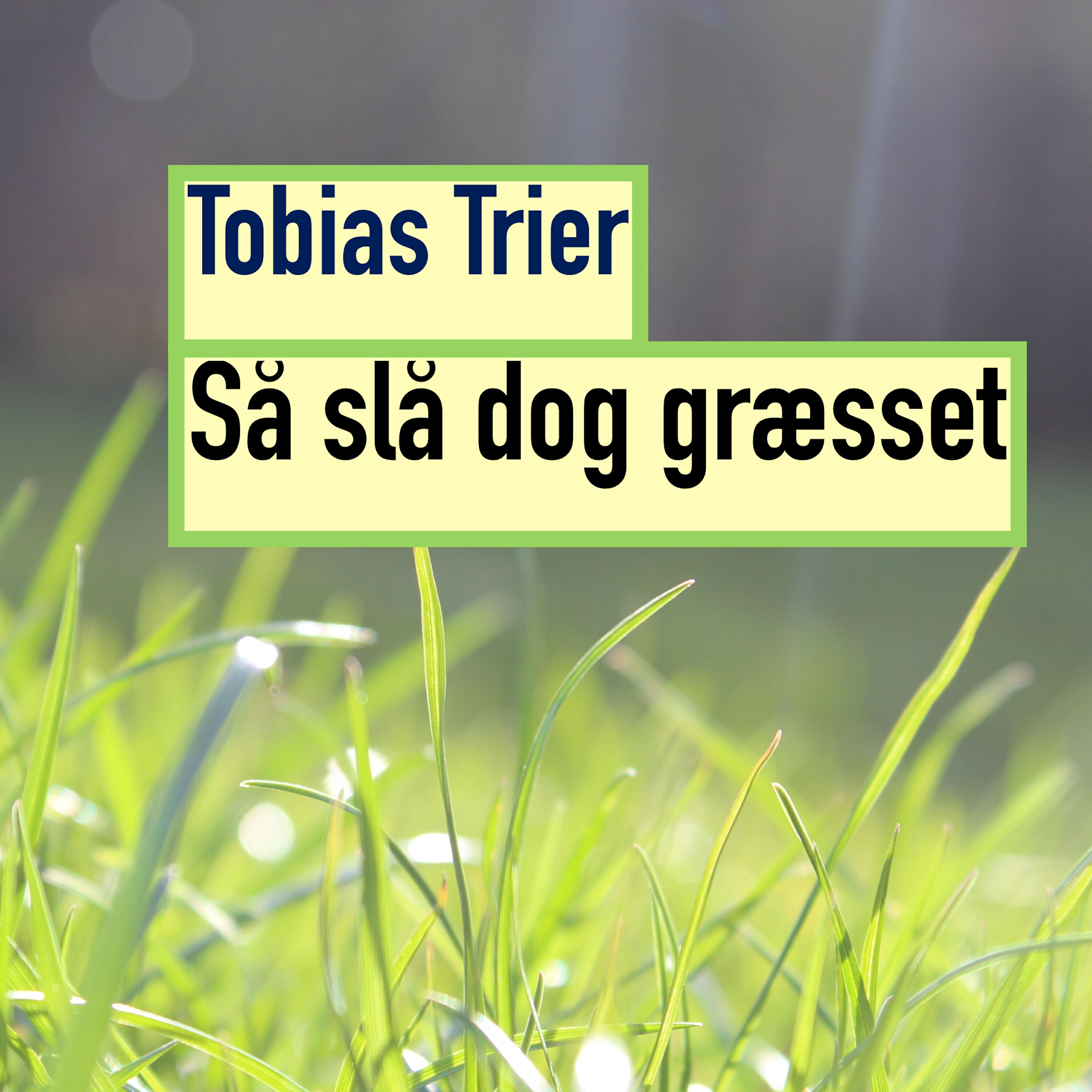 Релиз Så slå dog græsset