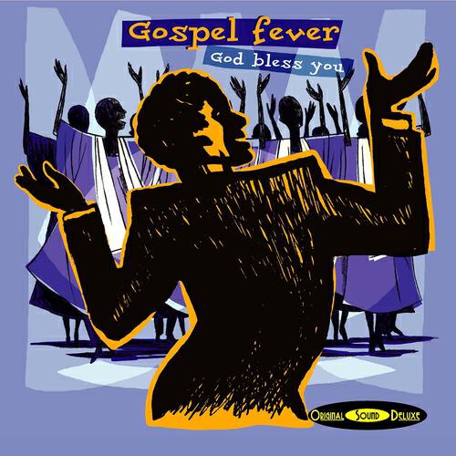 Релиз Original Sound Deluxe : Gospel Fever