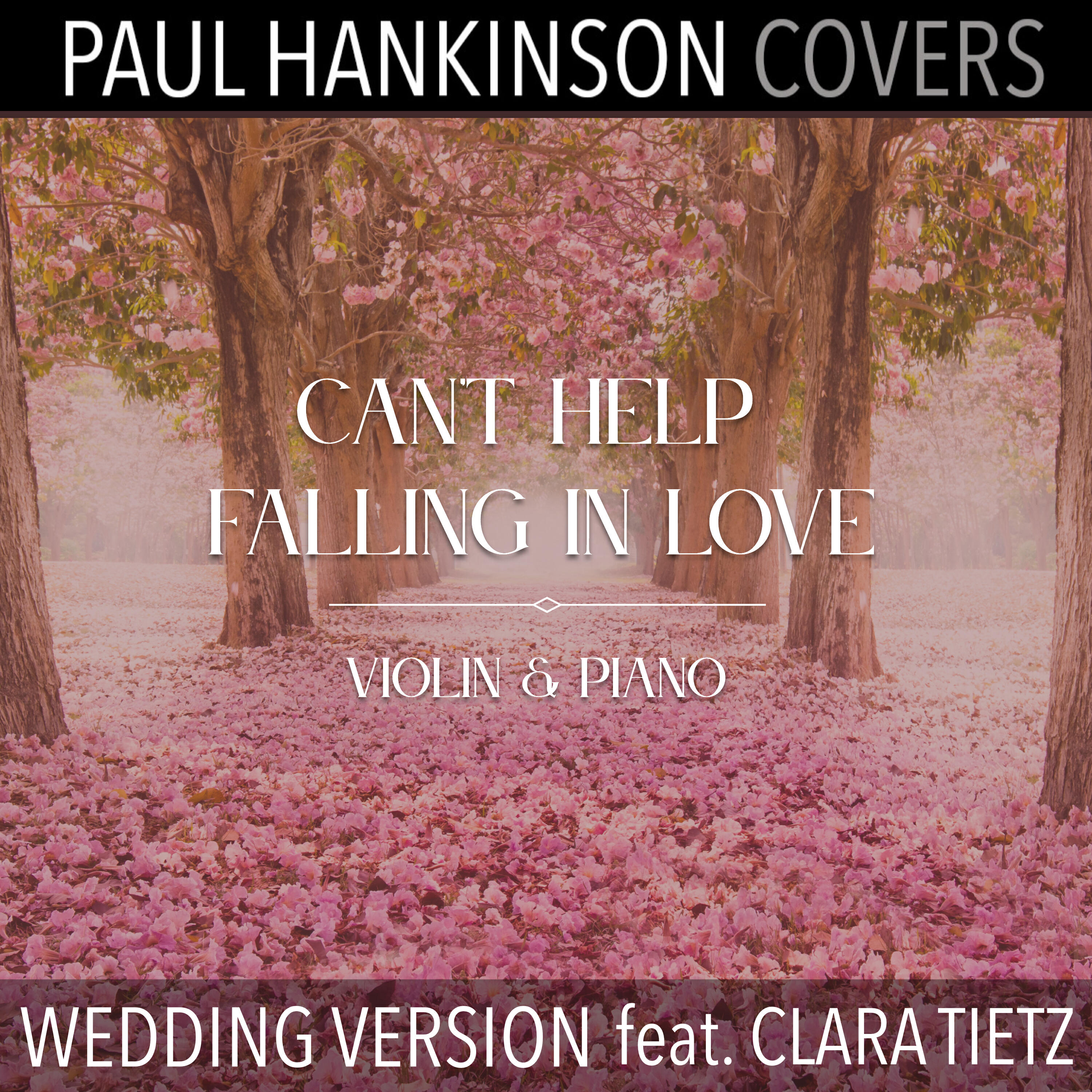 Релиз Can't Help Falling in Love (Violin & Piano Wedding Version)