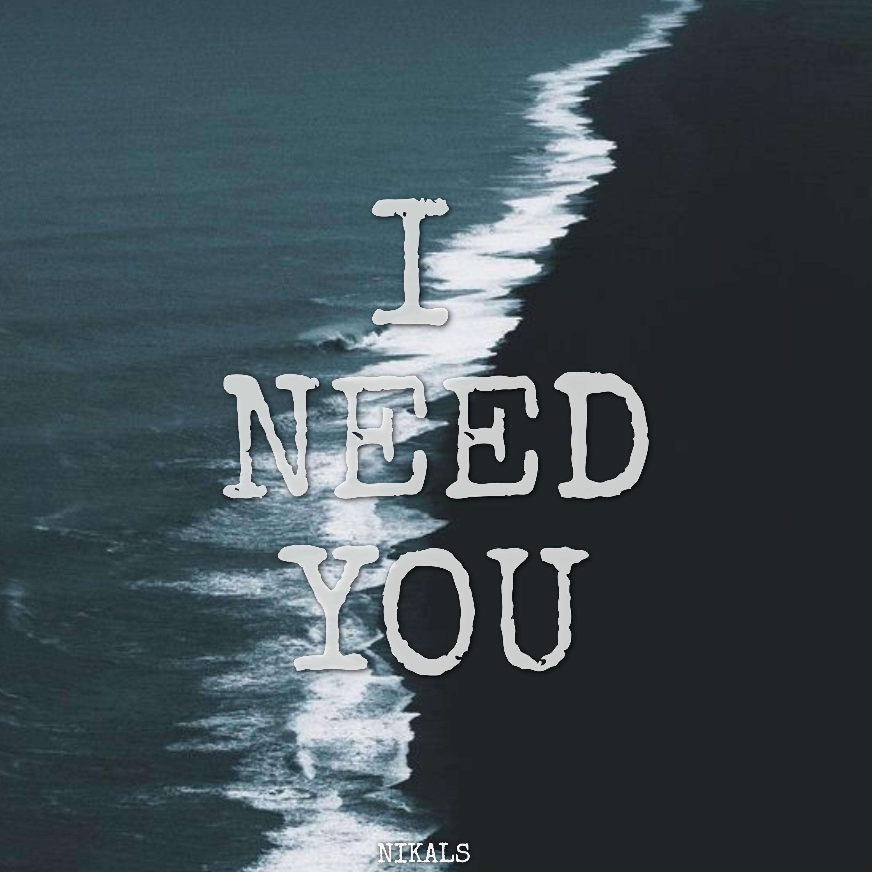 Релиз I Need You