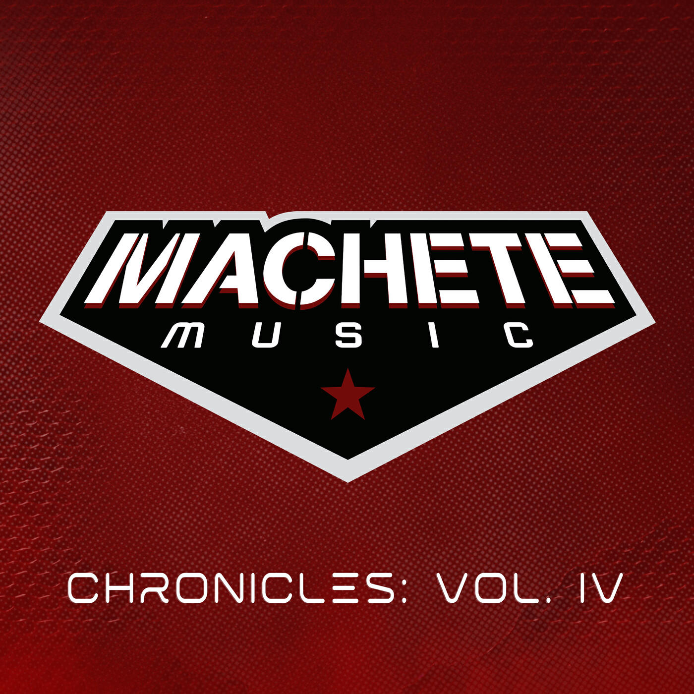 Релиз Machete Music Chronicles: Vol. IV