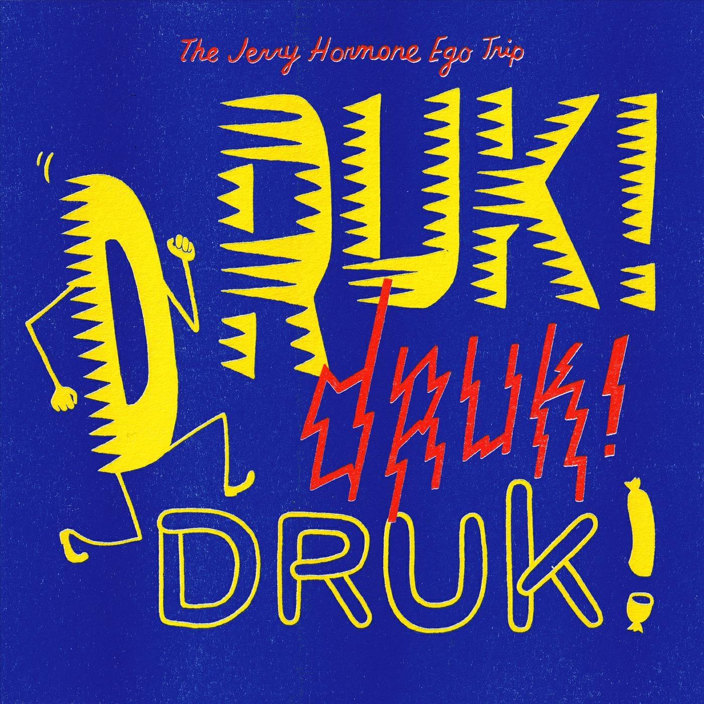 Релиз Druk! Druk! Druk!