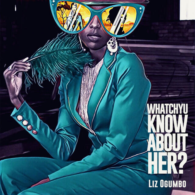 Релиз Whatchyu Know About Her