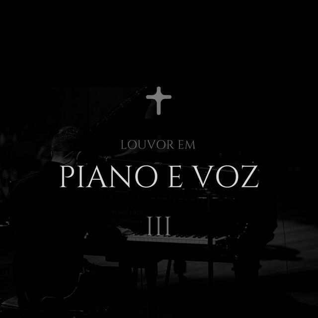 Релиз Louvor em Piano e Voz III