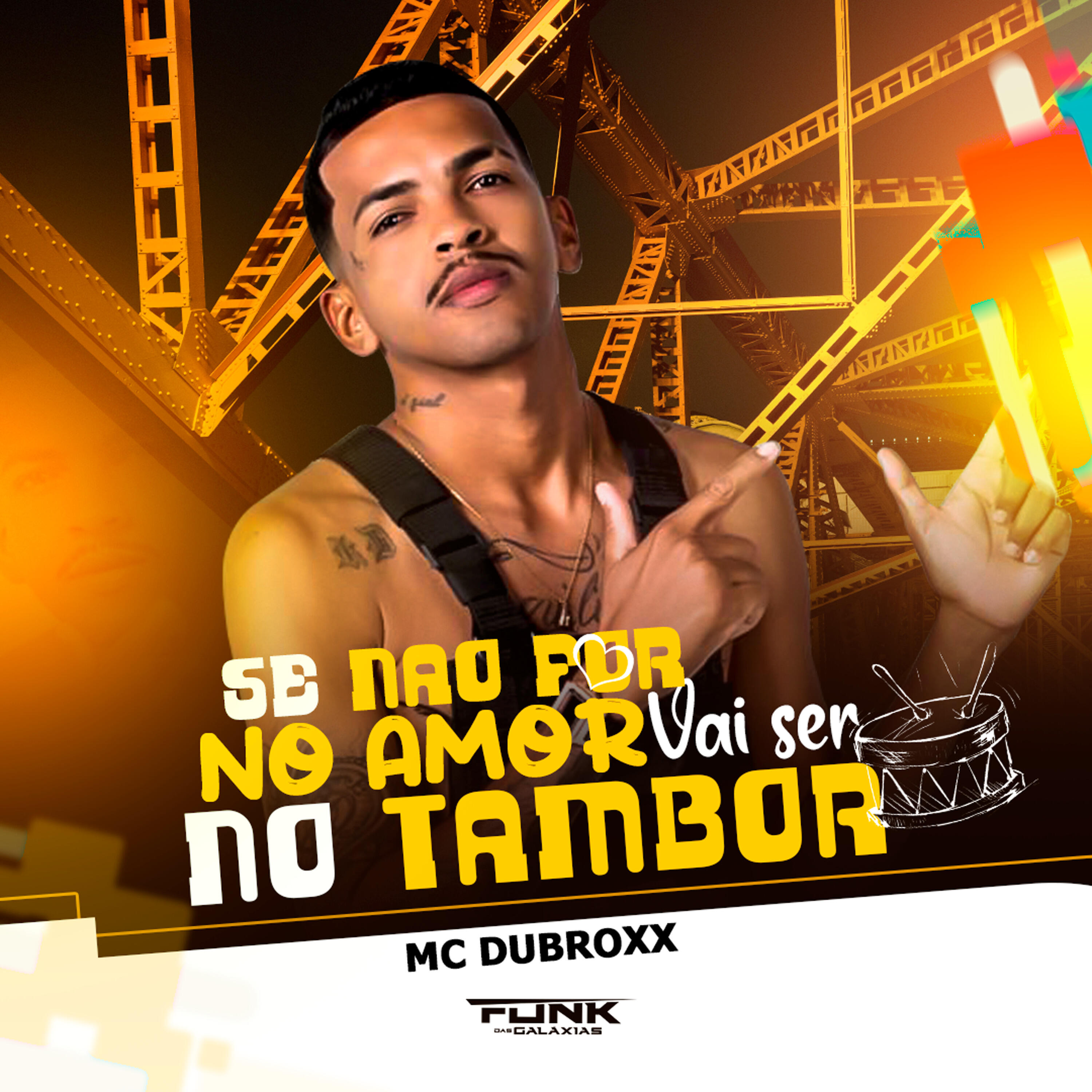 Релиз Se Não For no Amor Vai Ser no Tambor