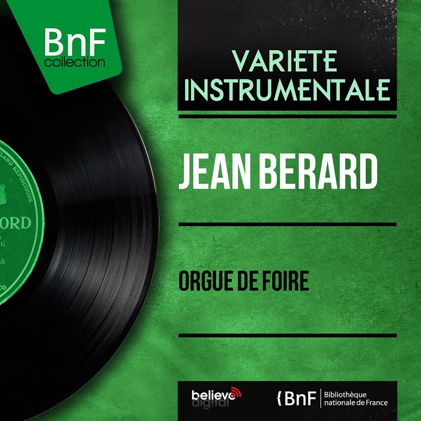 Релиз Orgue de foire (Mono Version)