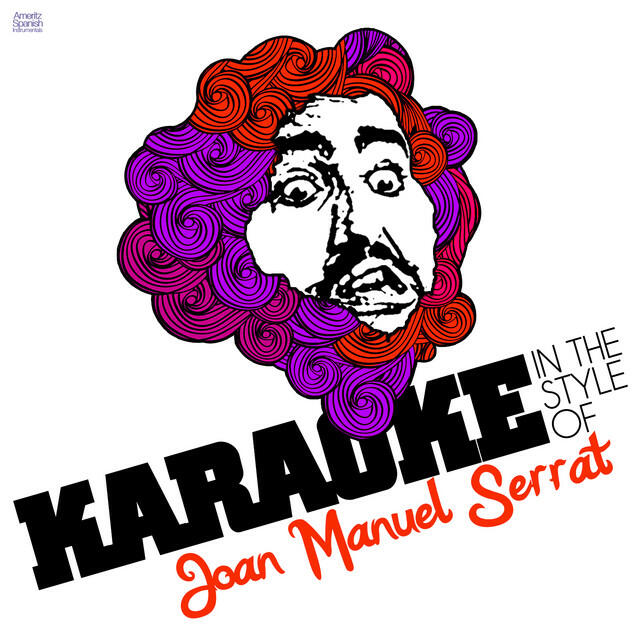 Релиз Karaoke - In the Style of Joan Manuel Serrat