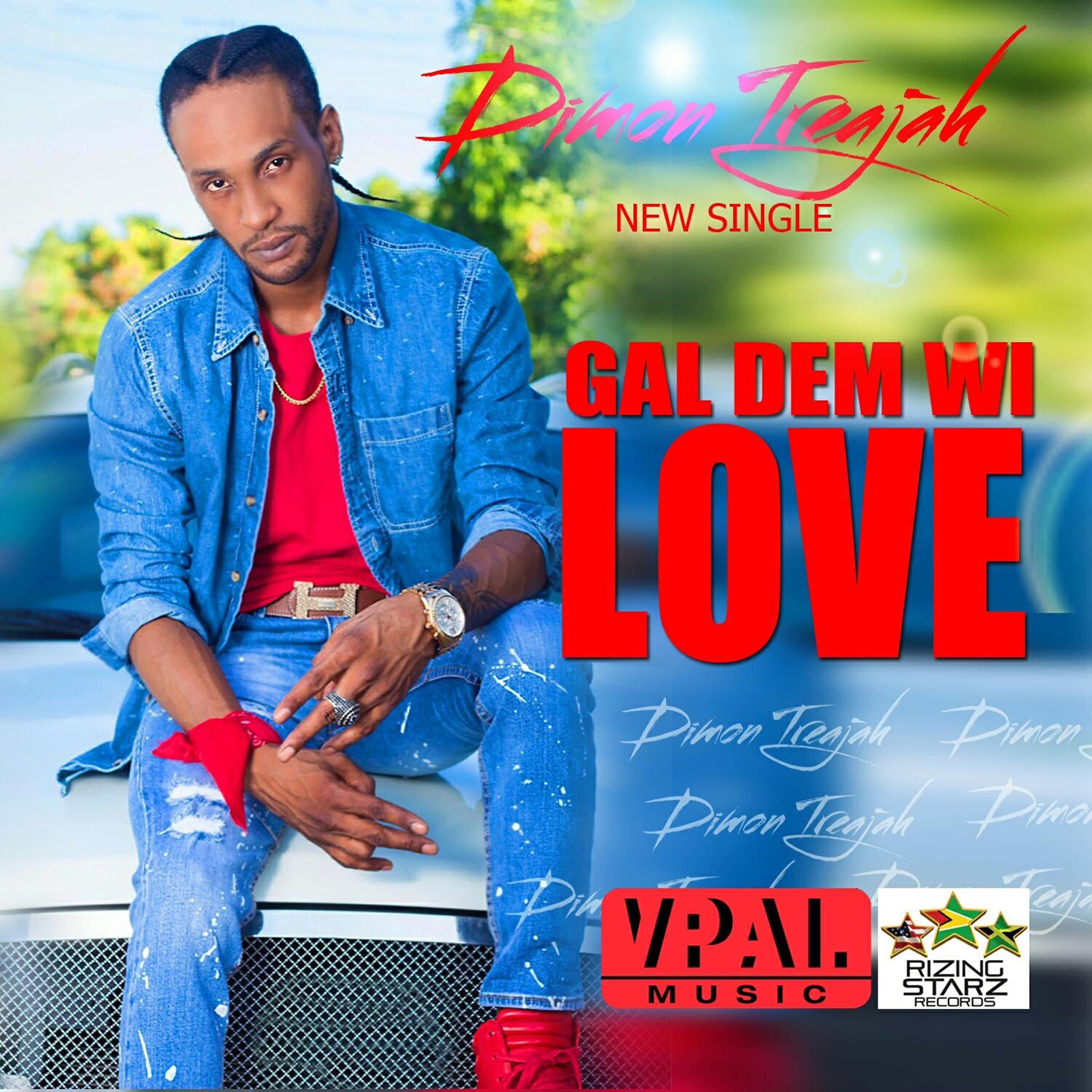 Релиз Gal Dem Wi Love