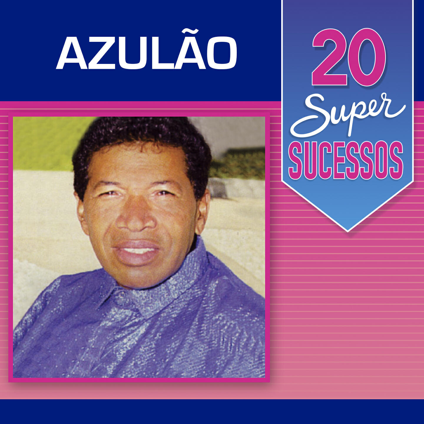 Релиз 20 Super Sucessos Azulão