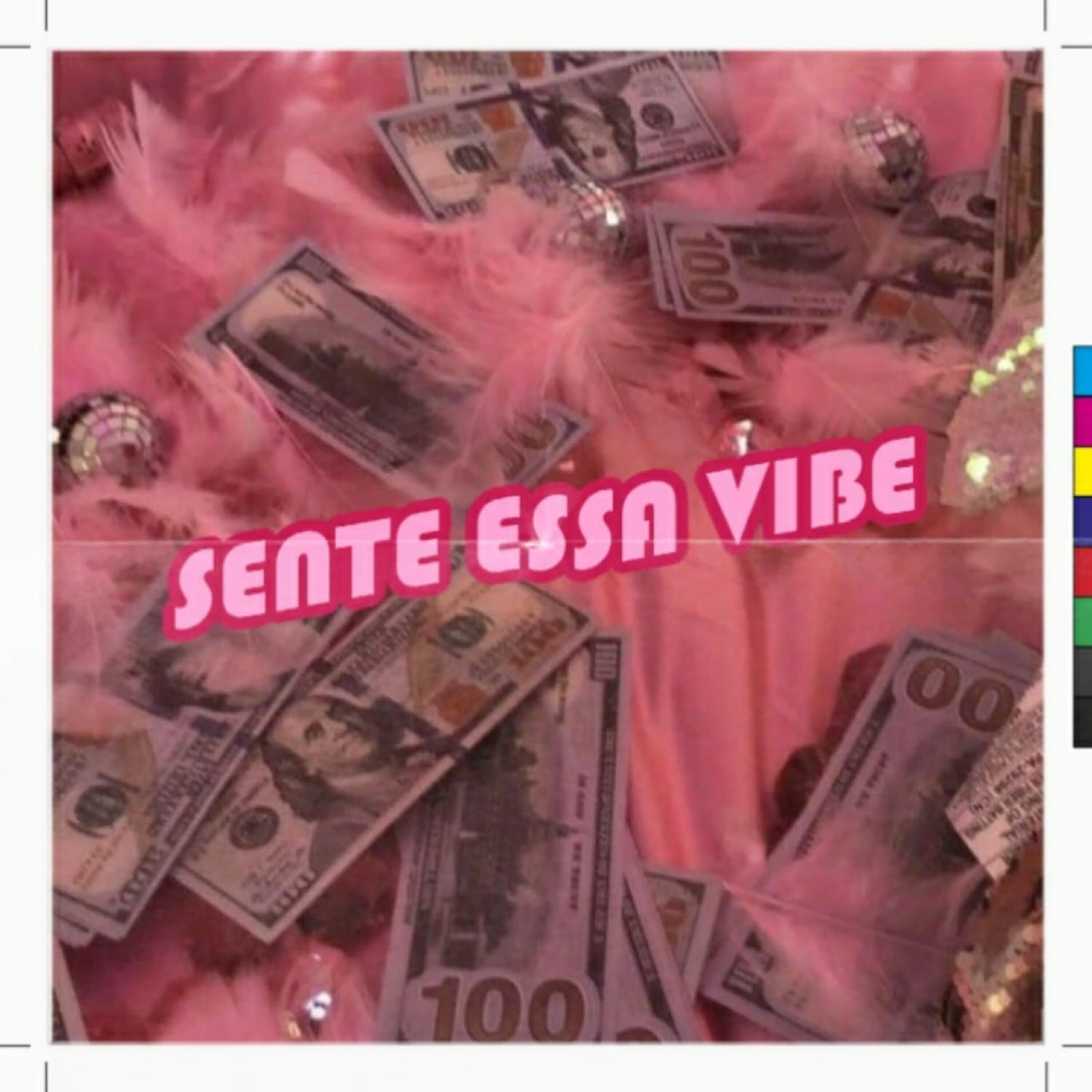 Релиз Sente Essa Vibe