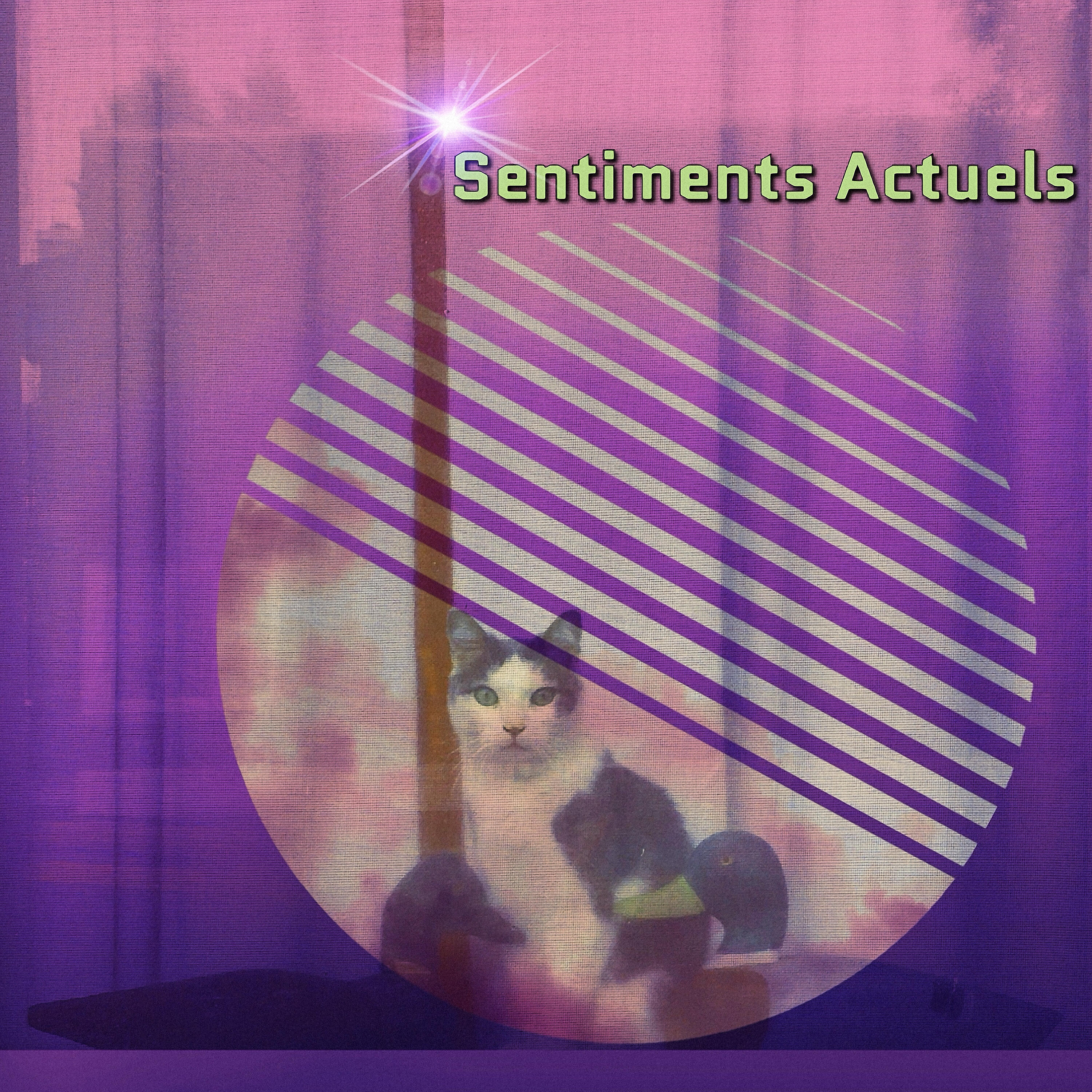 Релиз Sentiments actuels (feat. Myëlle and Marcie)