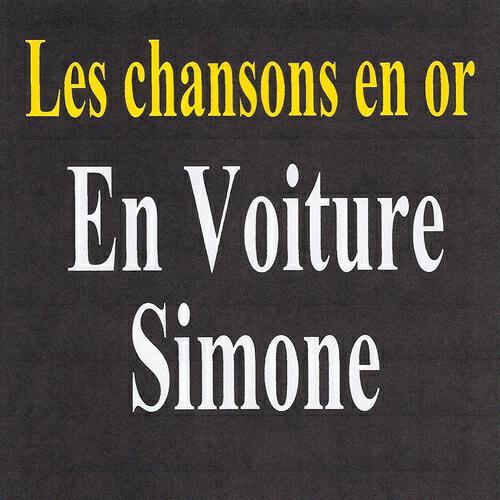 Релиз Les chansons en or - En voiture Simone