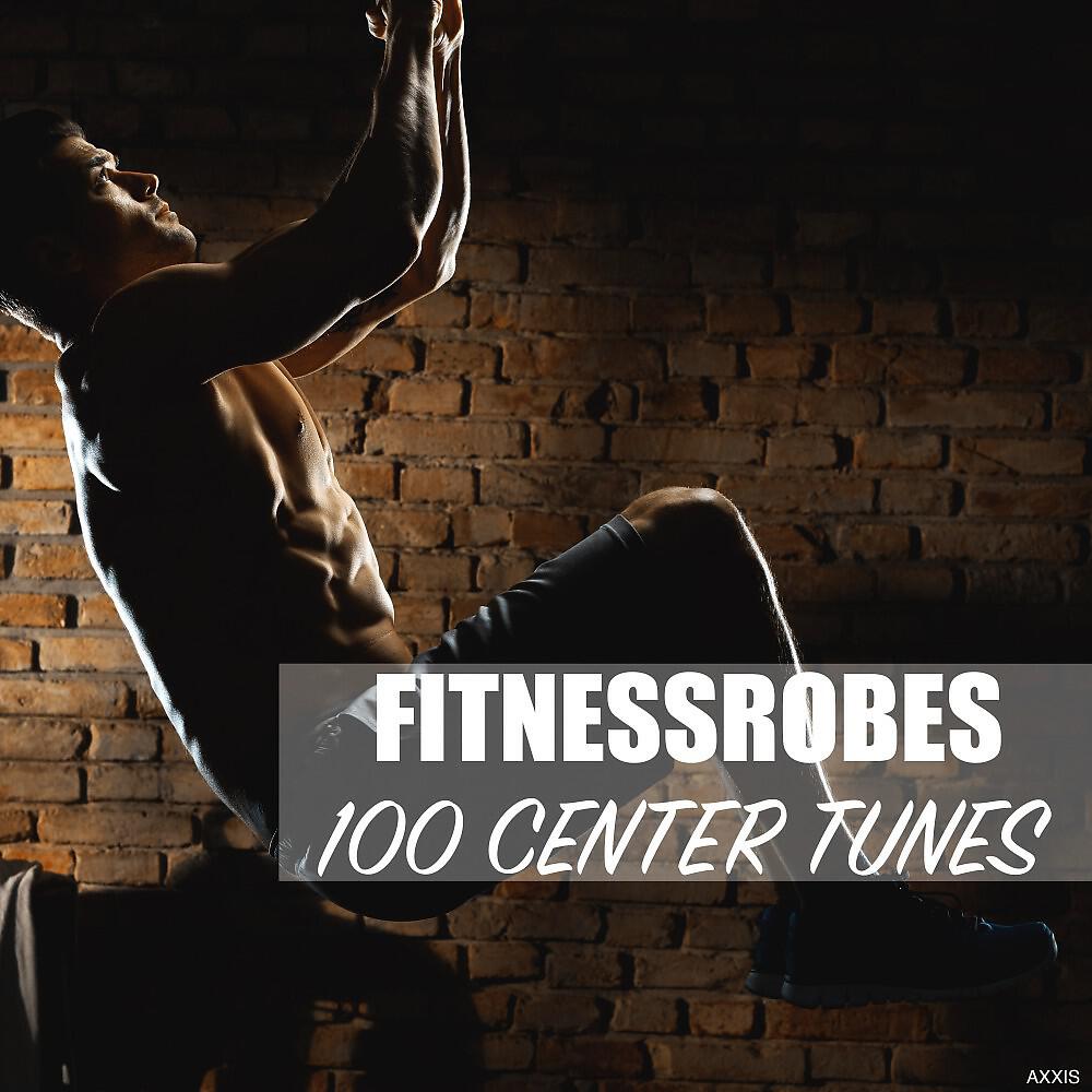 Релиз Fitnessrobes: 100 Center Tunes