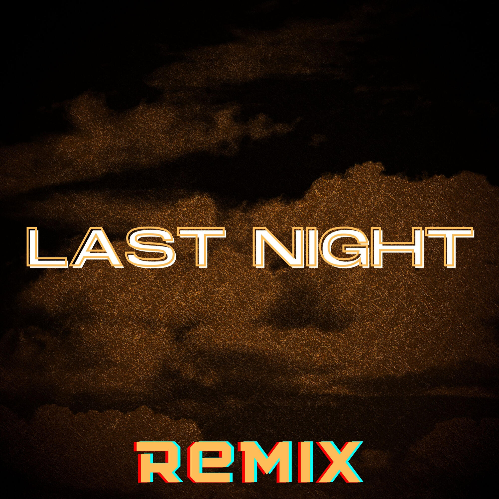 Релиз Last Night (Remix)