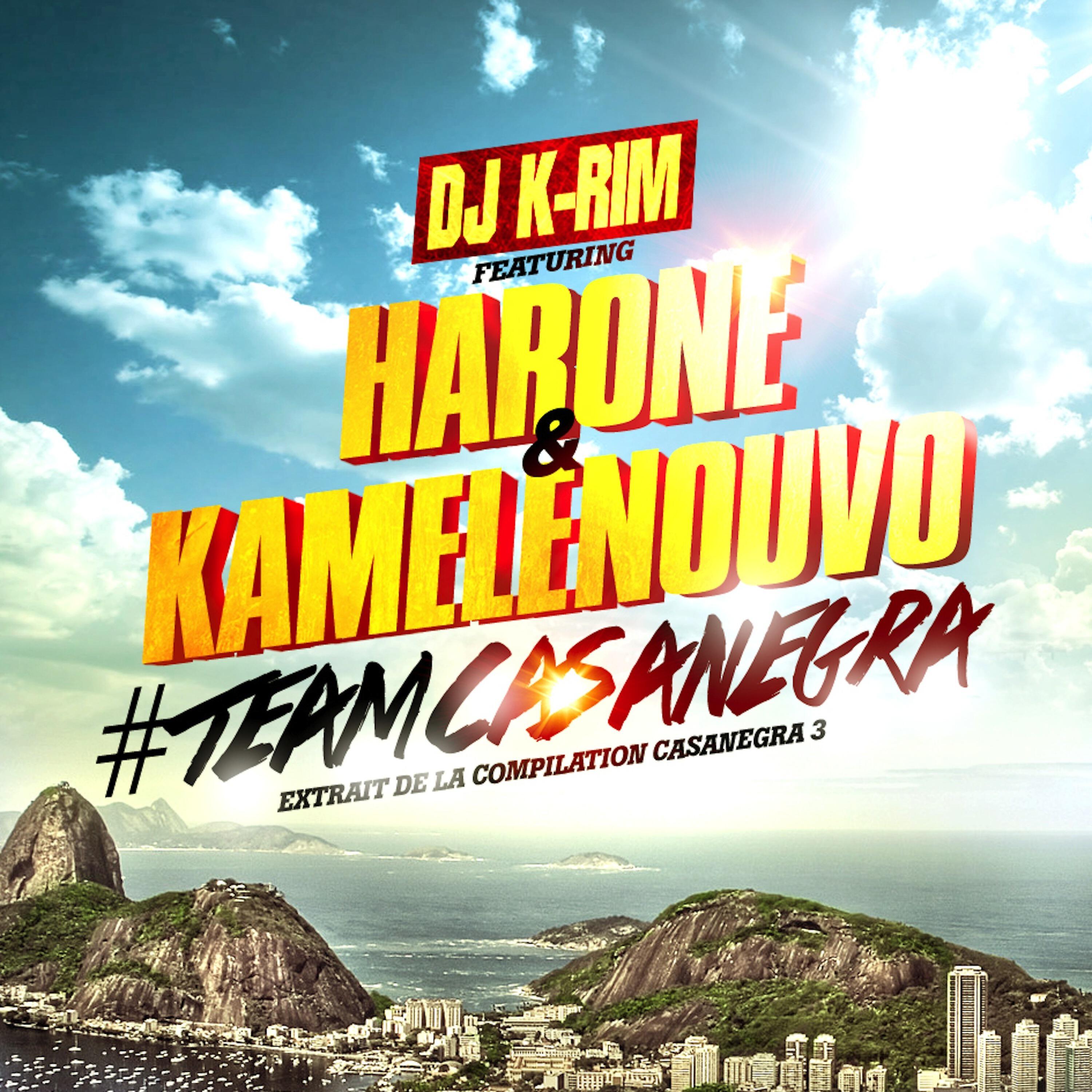 Релиз #TeamCasanegra - Single (Extrait de la compilation Casanegra 3)