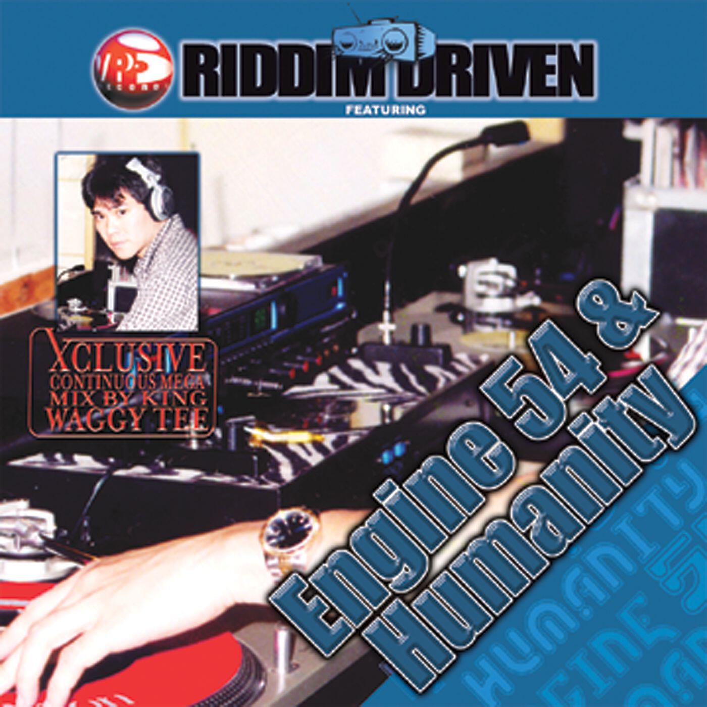 Релиз Riddim Driven: Engine 54 and Humanity