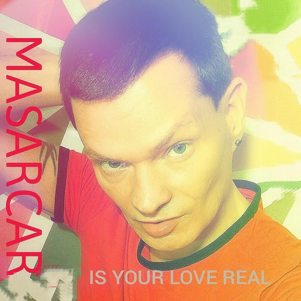 Релиз Is Your Love Real