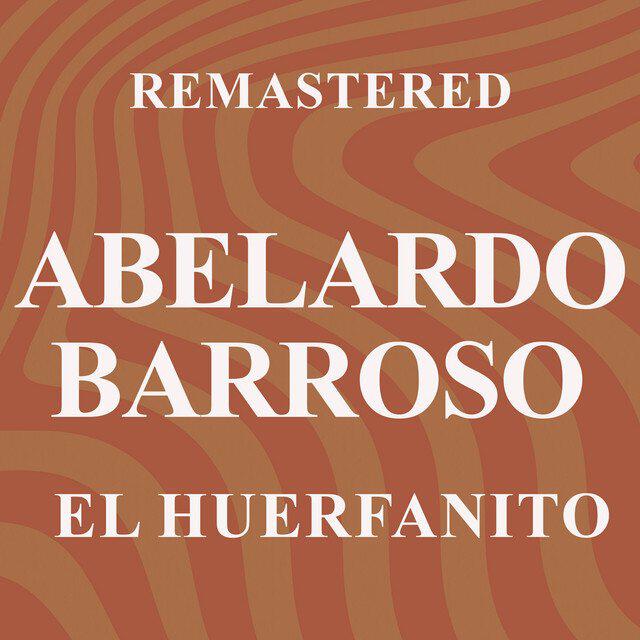 Релиз El Huerfanito (Remastered)