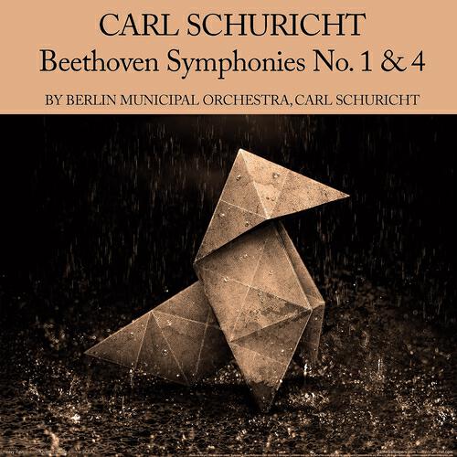 Релиз Carl Schuricht: Beethoven Symphonies No. 1 & 4