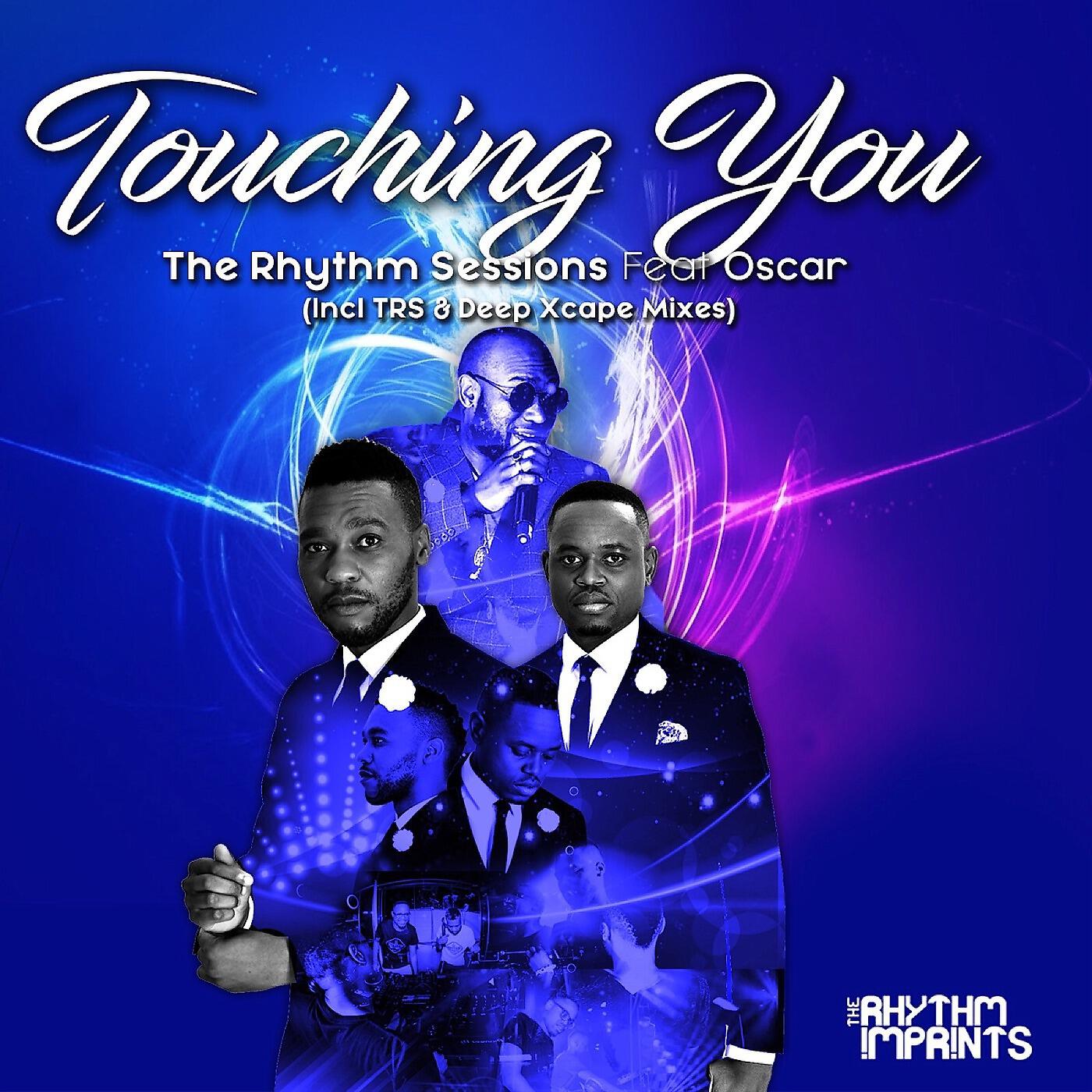 Релиз Touching You (Trs & Deep Xcape Mixes) [feat. Oscar]