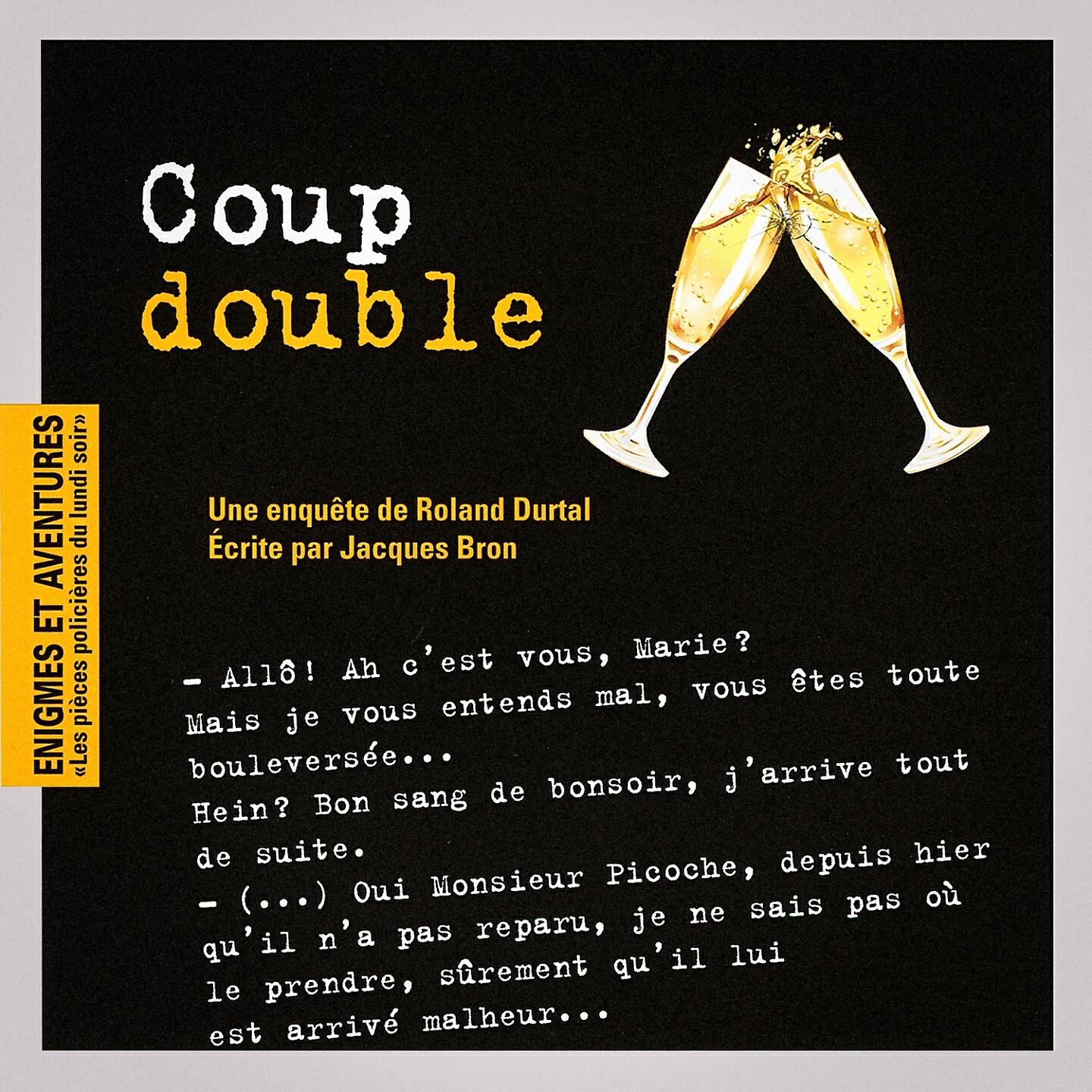 Релиз Enigmes et aventures : "Coup double" (Les pièces policières du lundi soir)