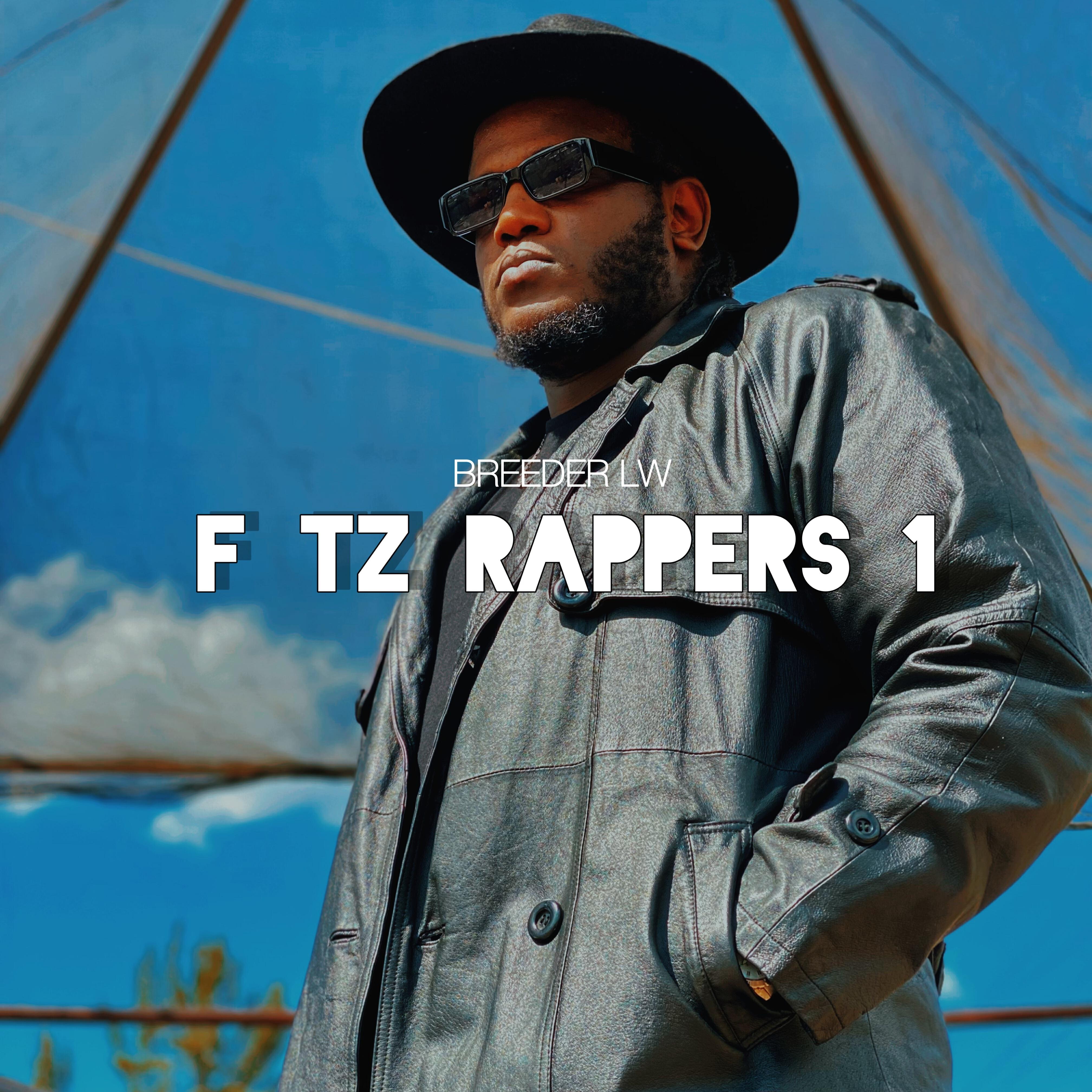 Релиз F Tz Rappers 1