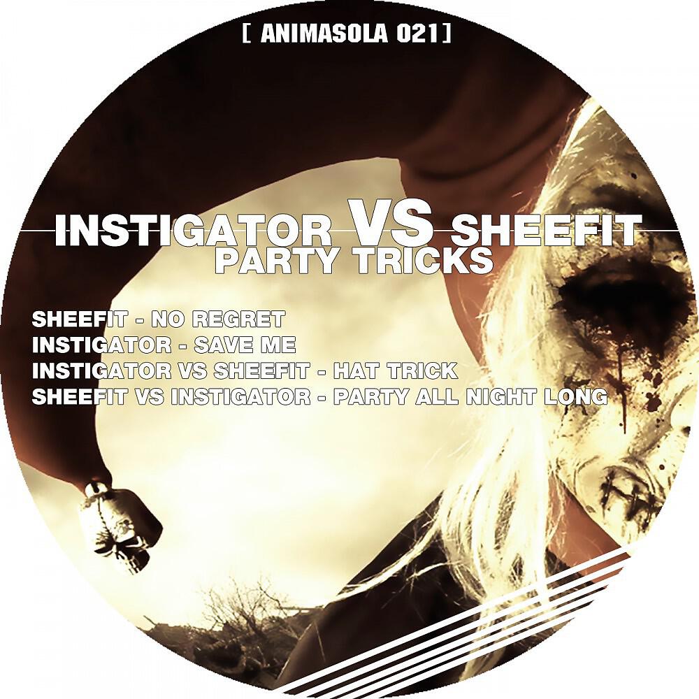 Instigator & Sheefit