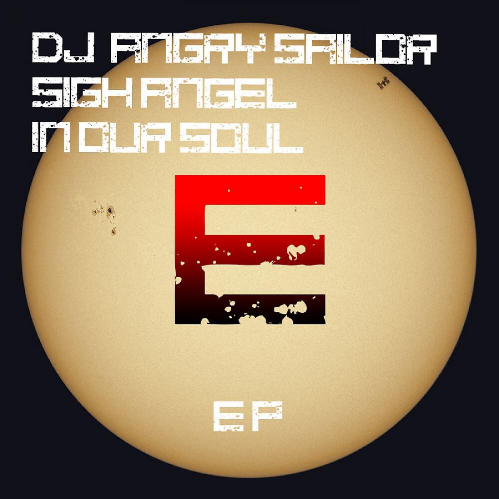 Релиз Sigh Angel in Our Soul Ep