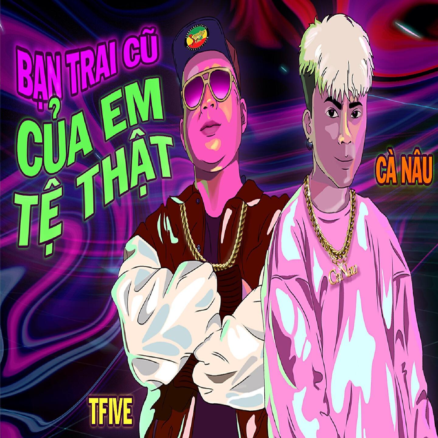 Релиз Bạn Trai Cũ Của Em Tệ Thật