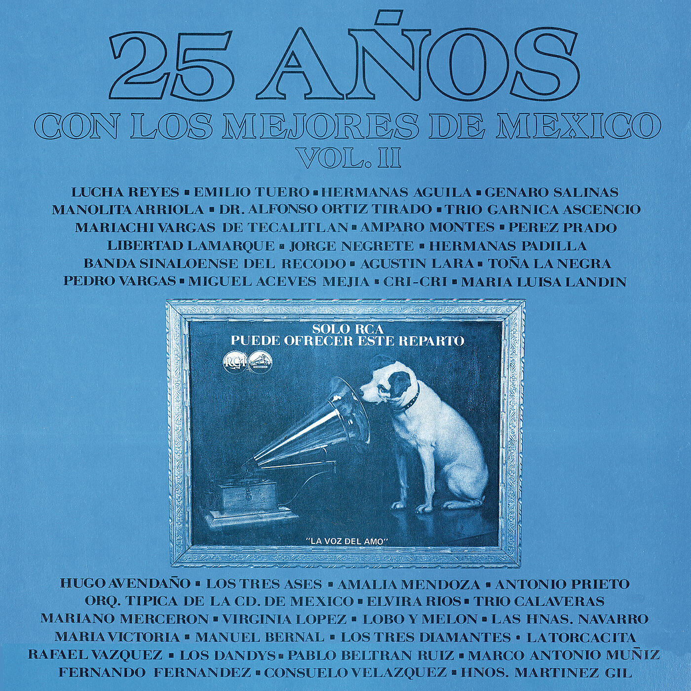 Постер альбома 25 Años Con los Mejores de México, Volumen II