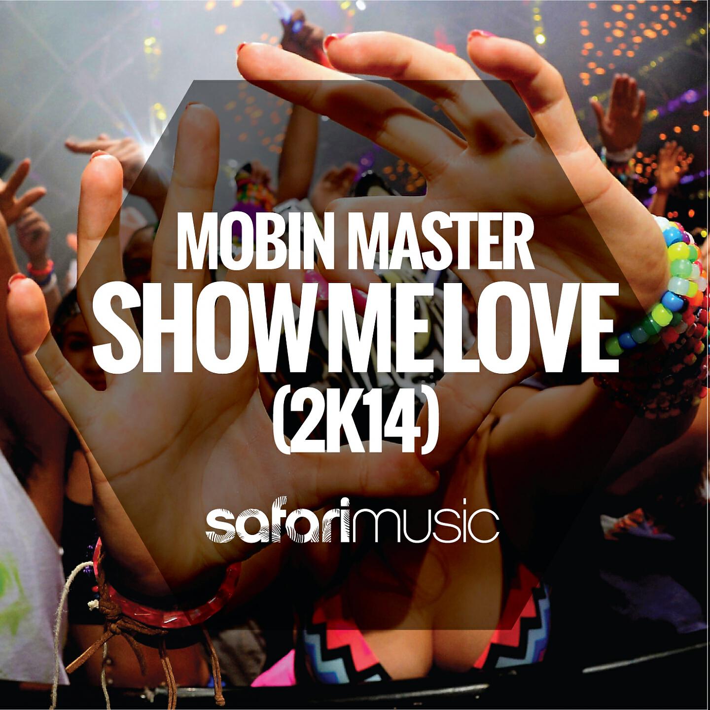 Релиз Show Me Love 2K14