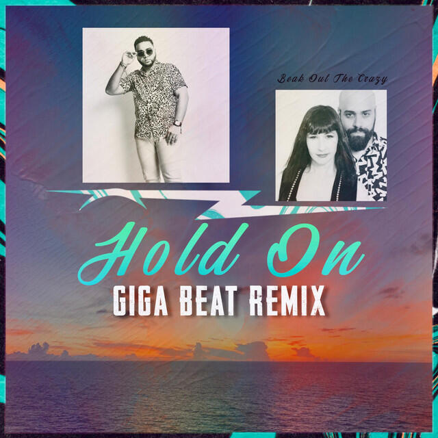 Релиз Hold On (Giga Beat Remix)