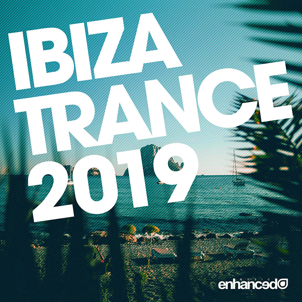 Постер альбома Ibiza Trance 2019