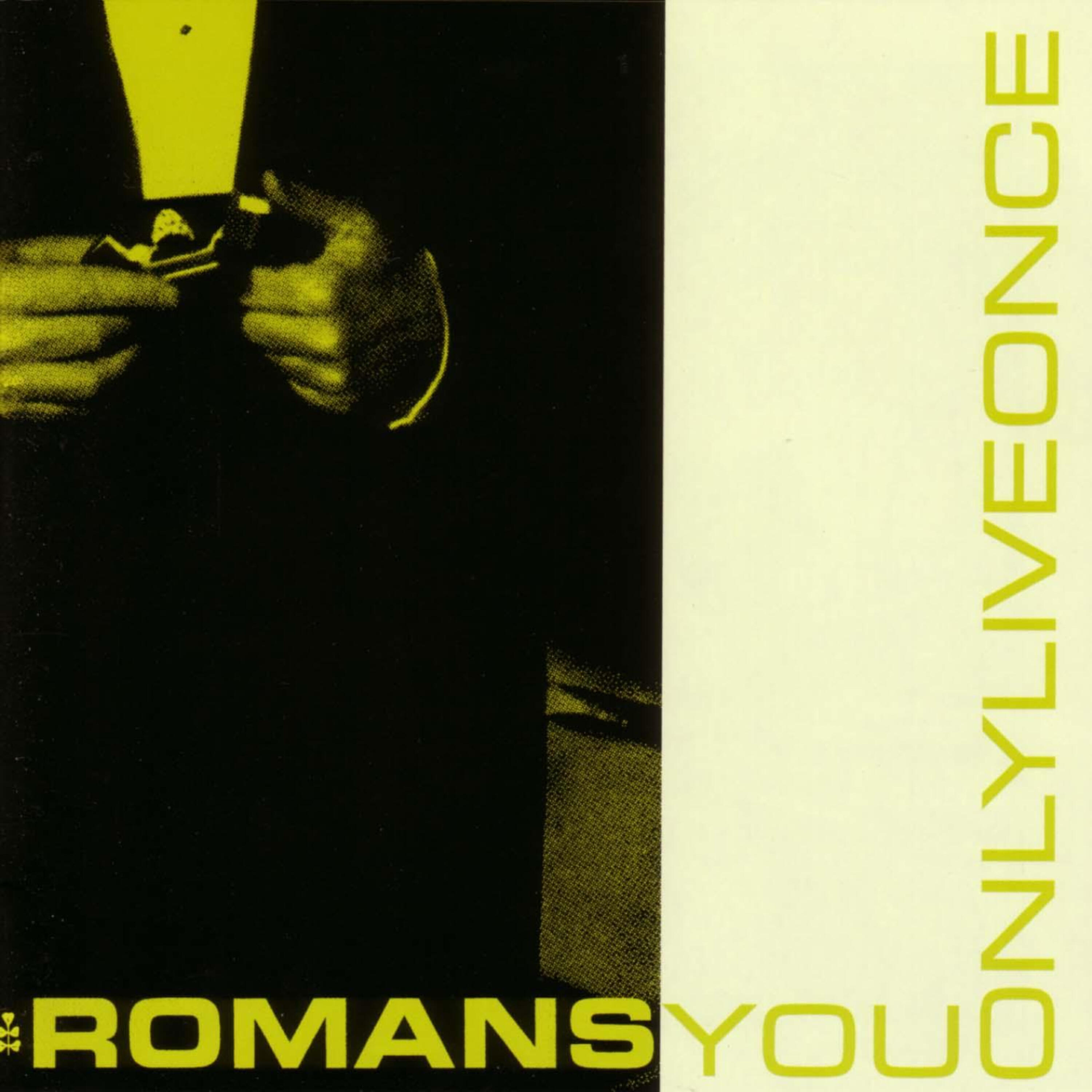 Постер альбома You Only Live Once