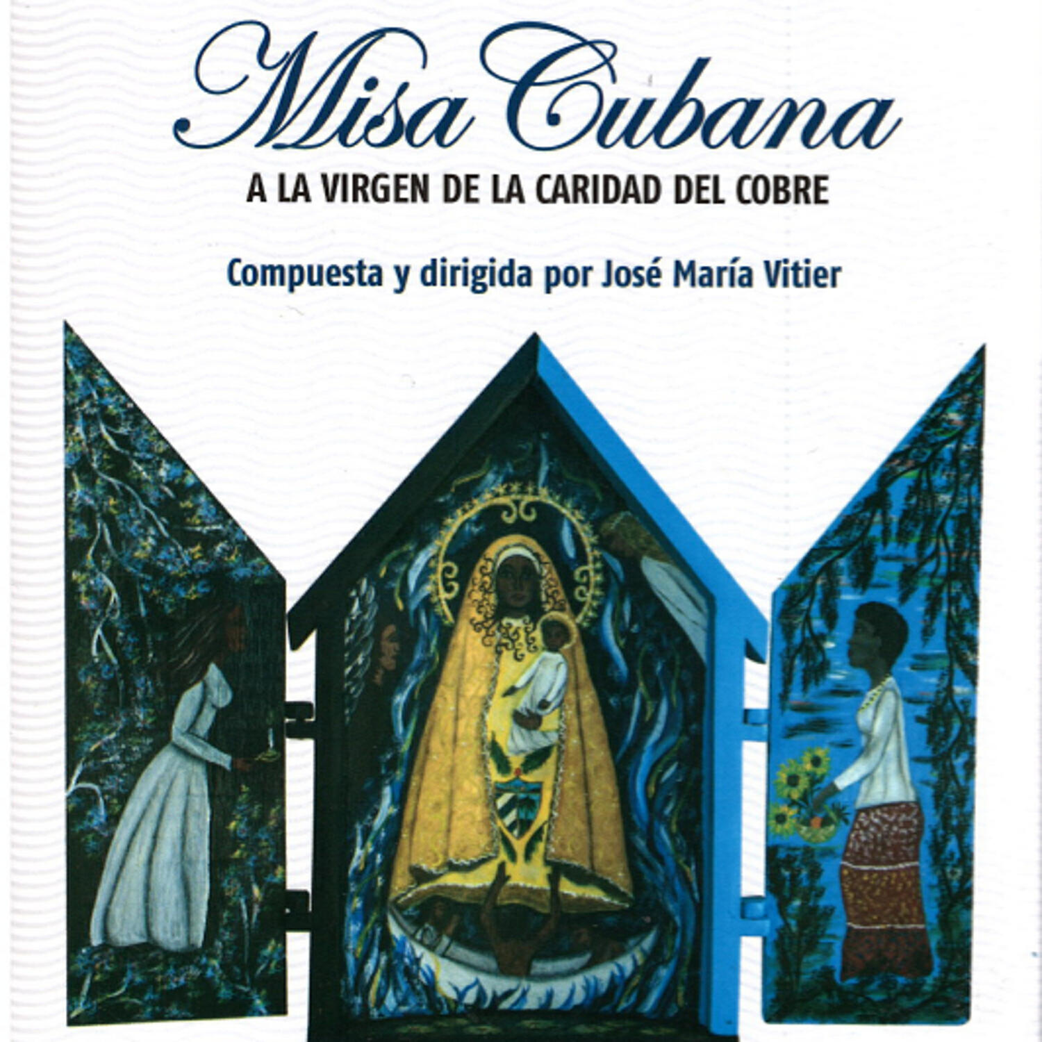 Релиз Misa Cubana: a la Virgen de la Caridad del Cobre