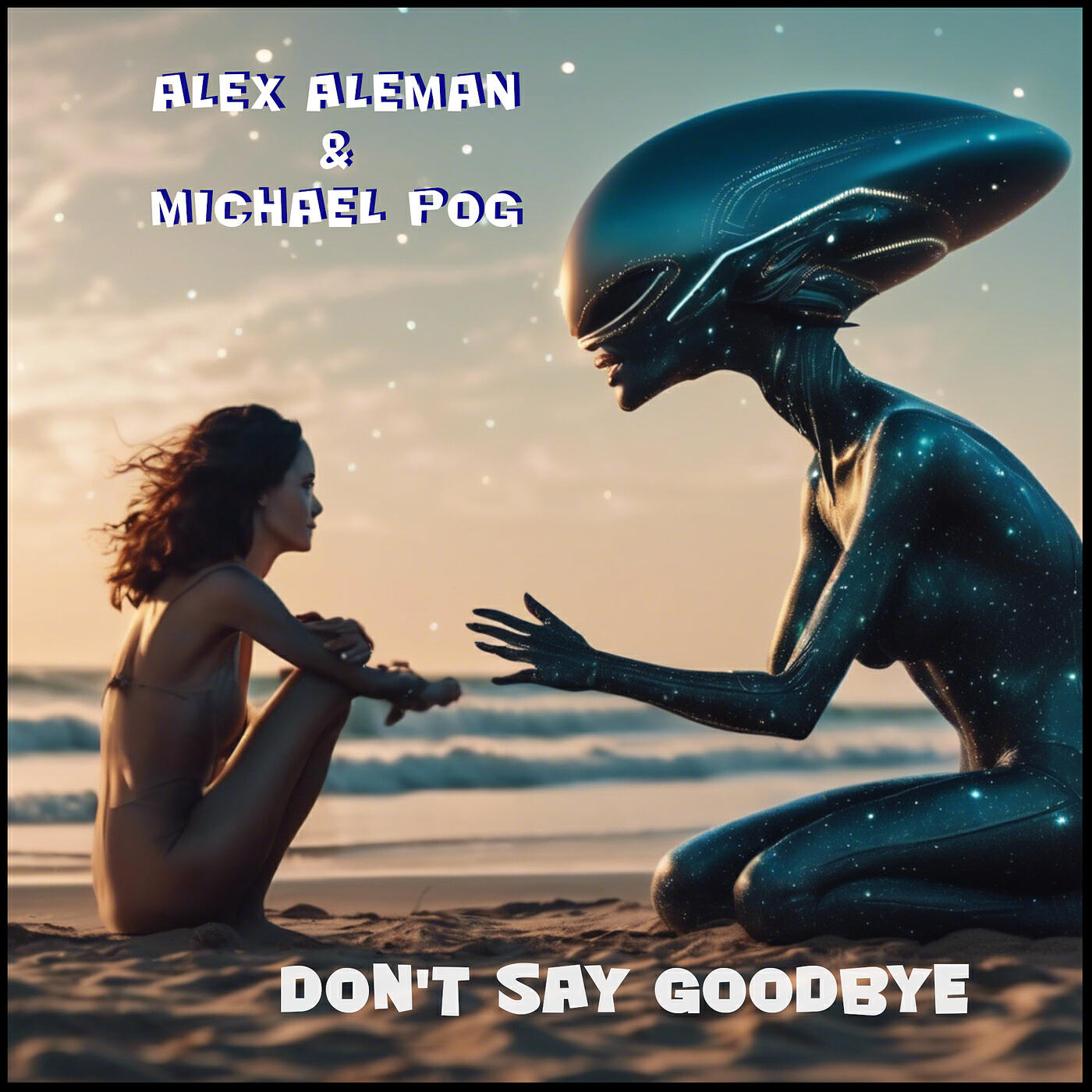 Релиз Don't Say Goodbye