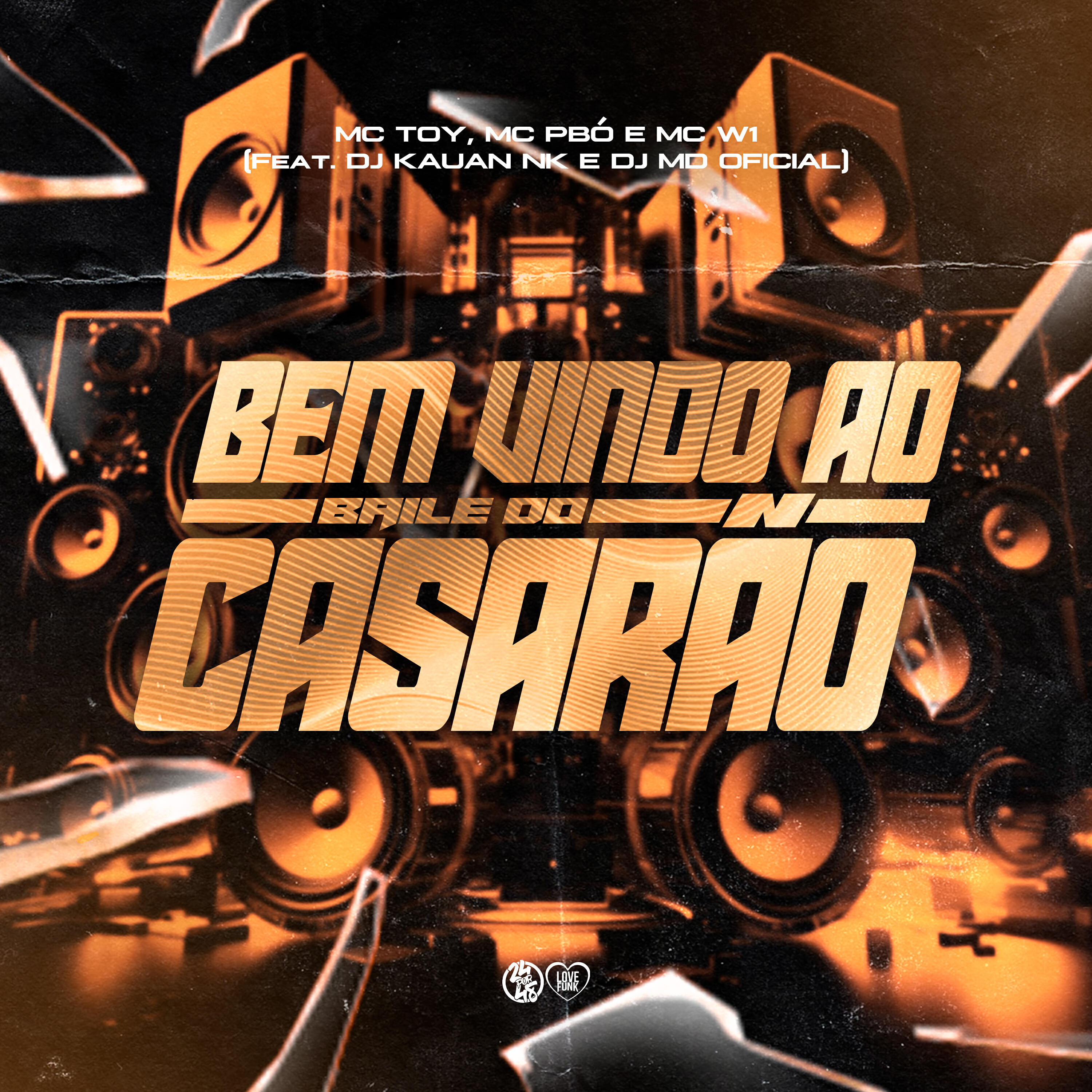 Постер альбома Bem Vindo ao Baile do Casarão