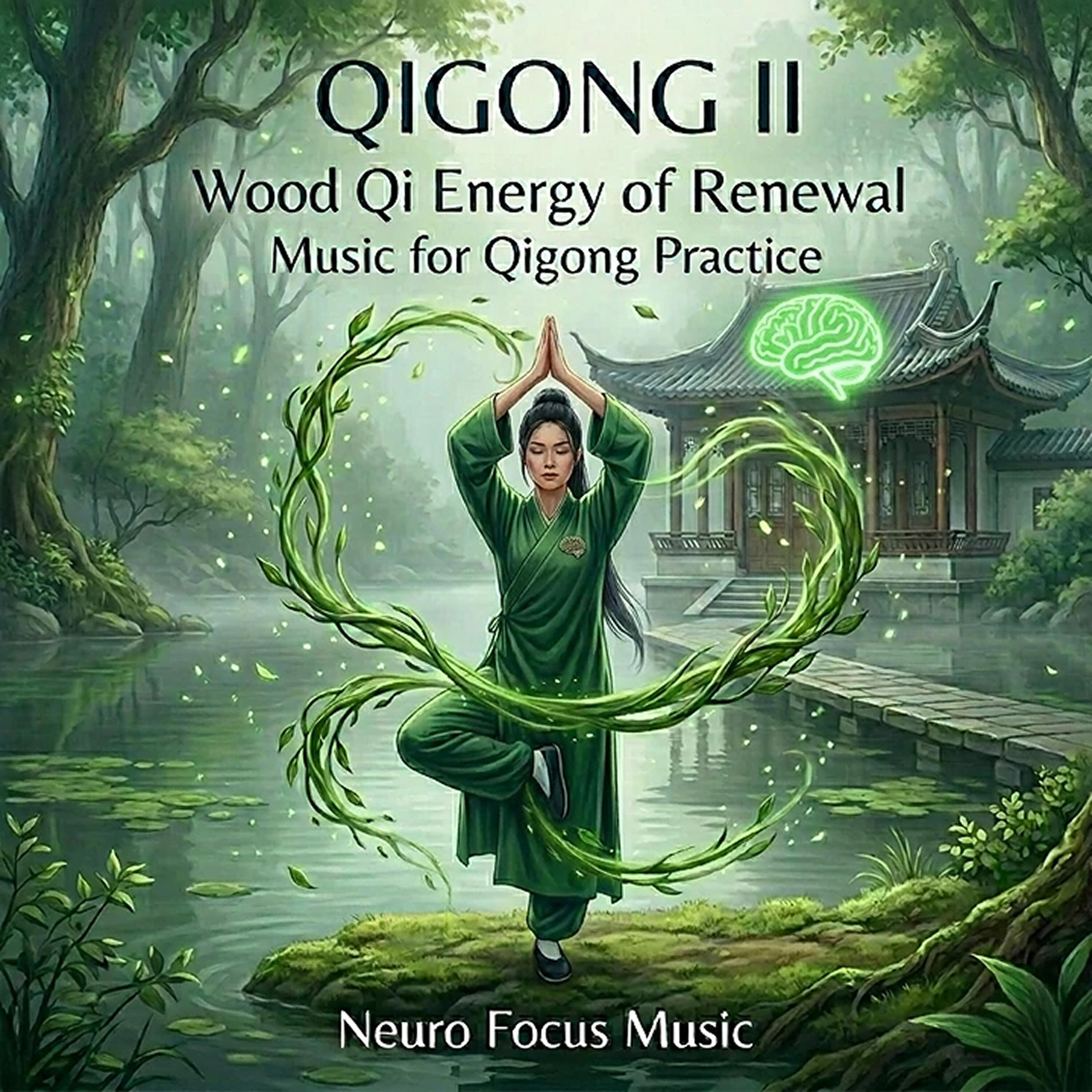Релиз Qigong II / Wood Qi Energy of Renewal / Music for Qigong Practice