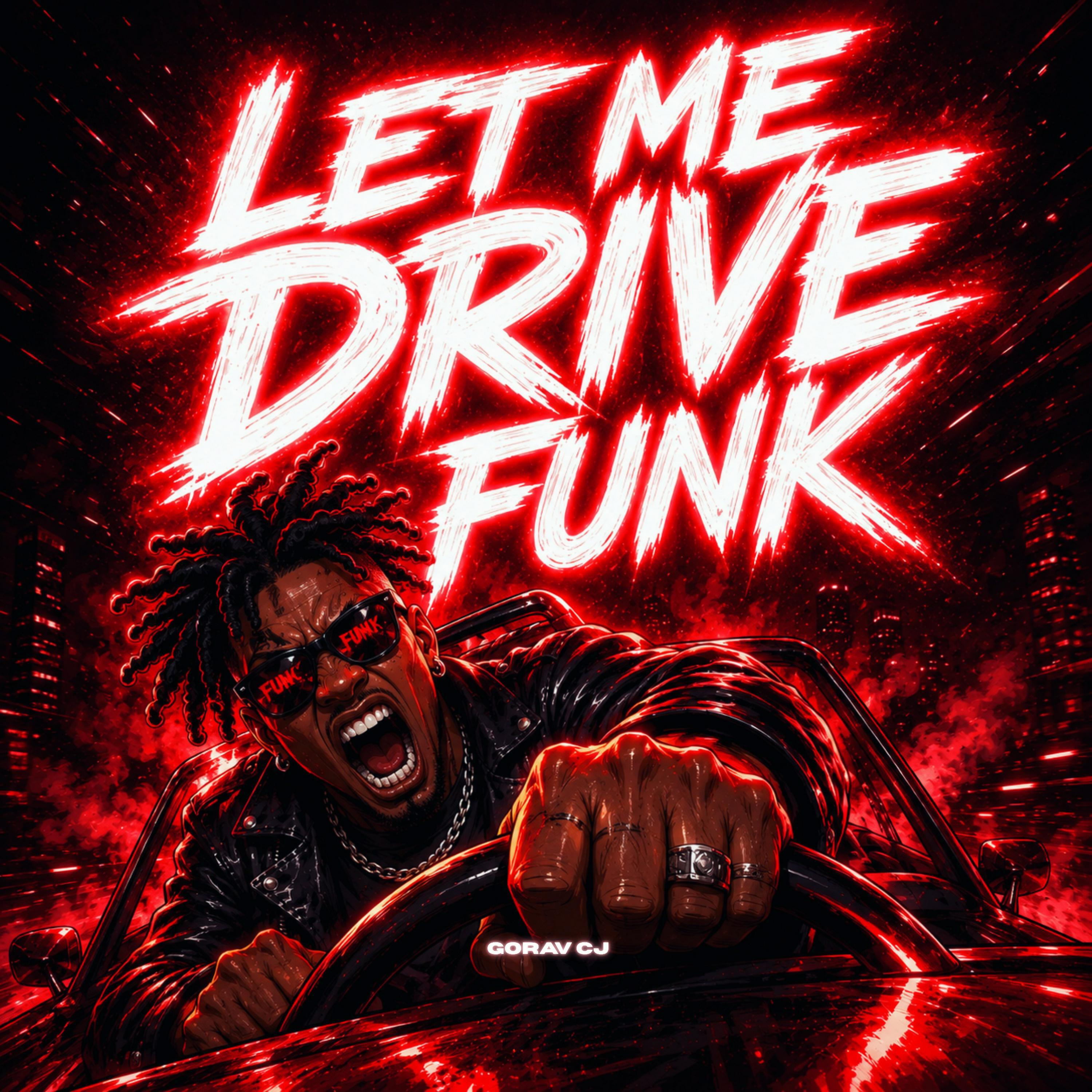 Релиз let me drive funk