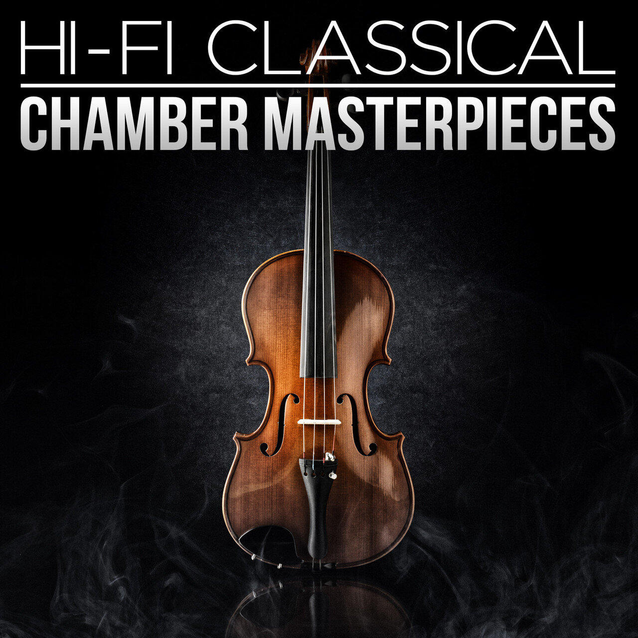 Релиз Hi-Fi Classical: Chamber Music Masterworks
