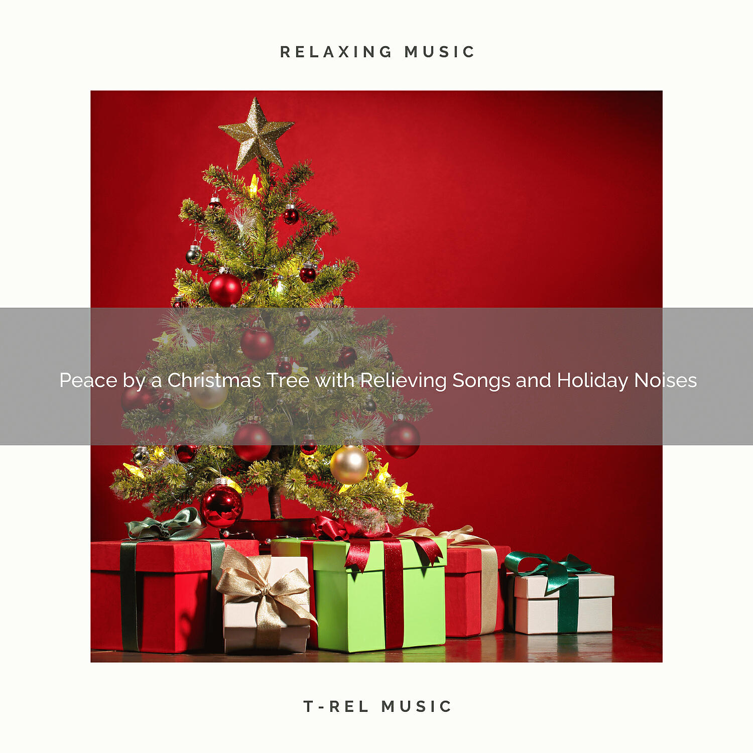 Релиз Peace by a Christmas Tree with Relieving Songs and Holiday Noises