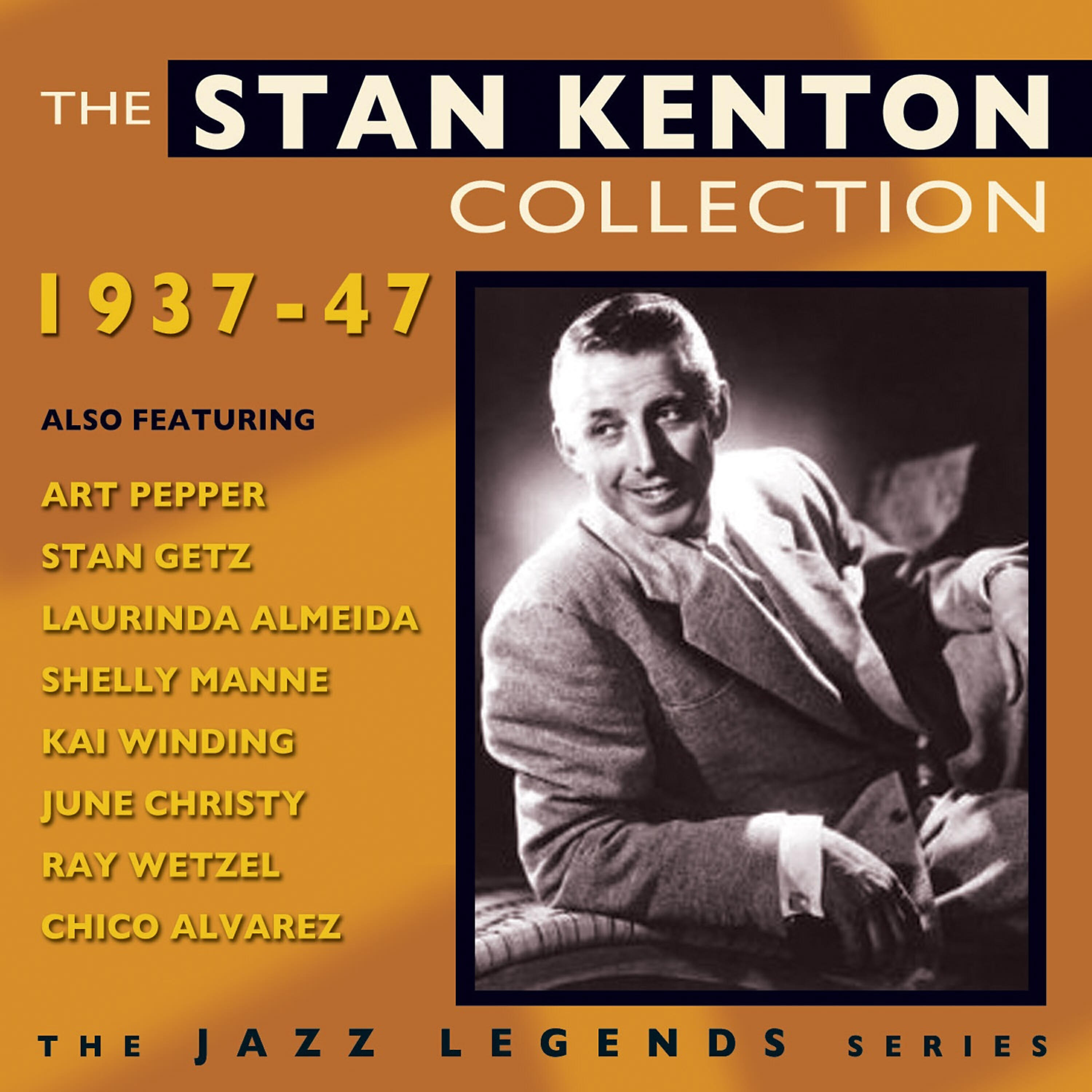 Релиз The Stan Kenton Collection 1937-47