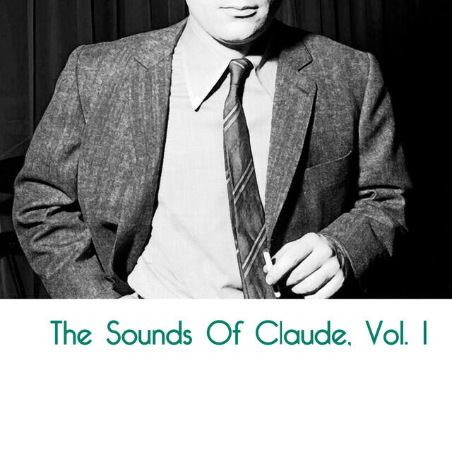 Релиз The Sounds Of Claude, Vol. 1