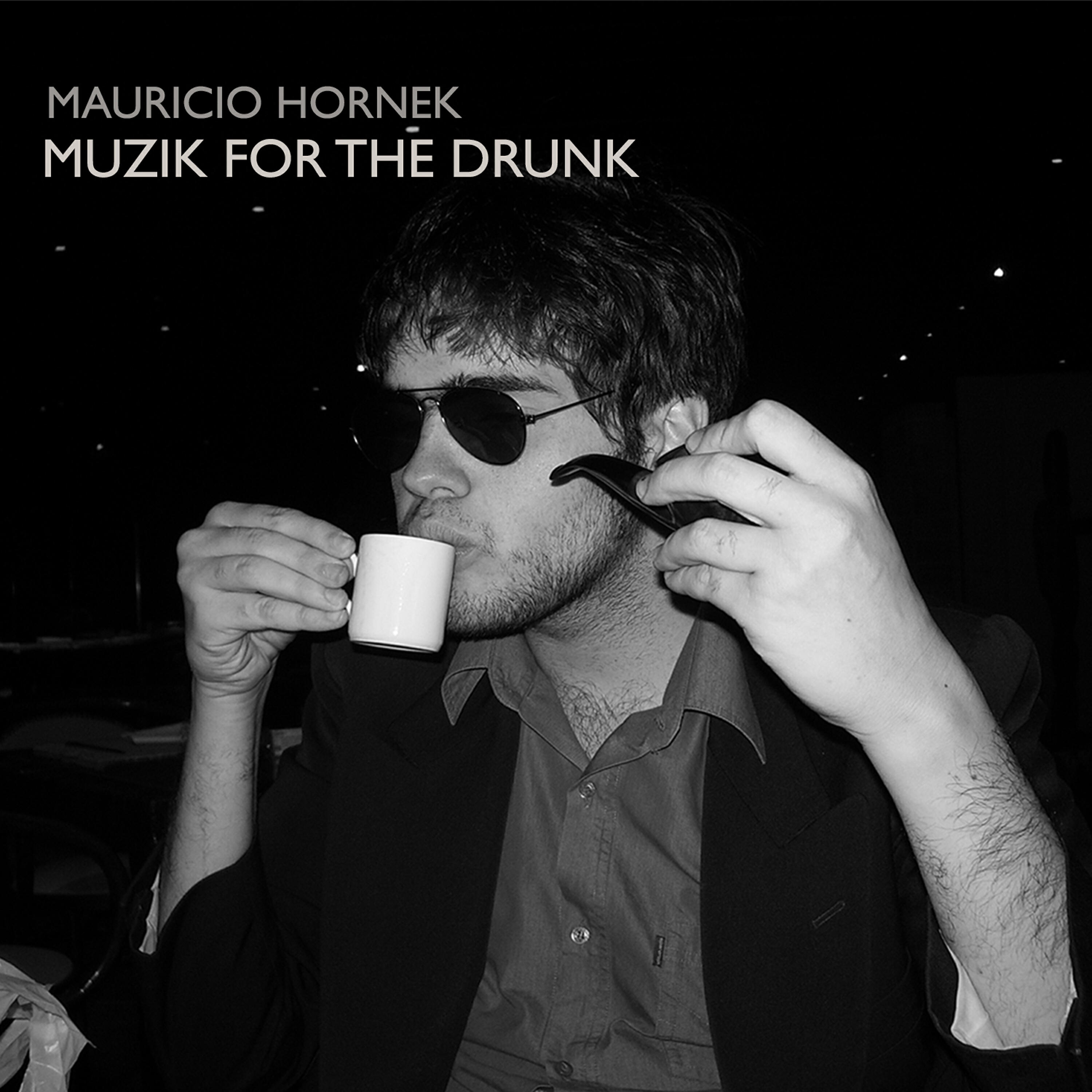 Релиз Muzik for the Drunk