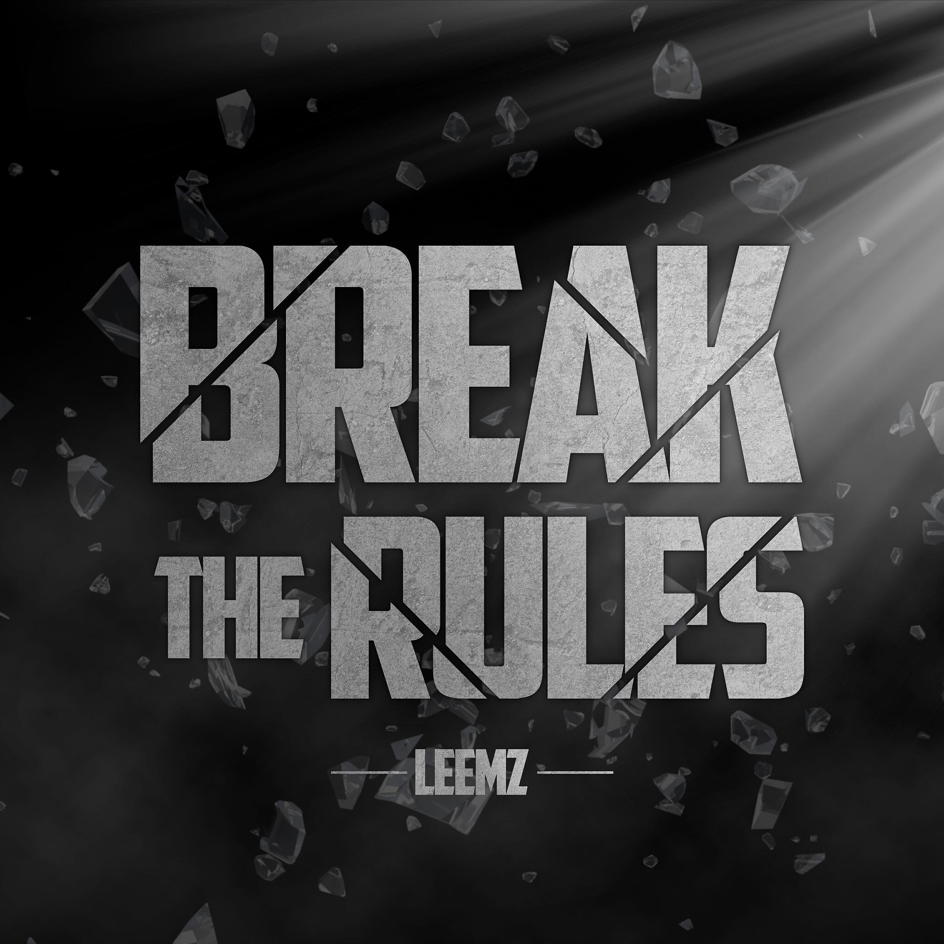 Релиз Break the Rules