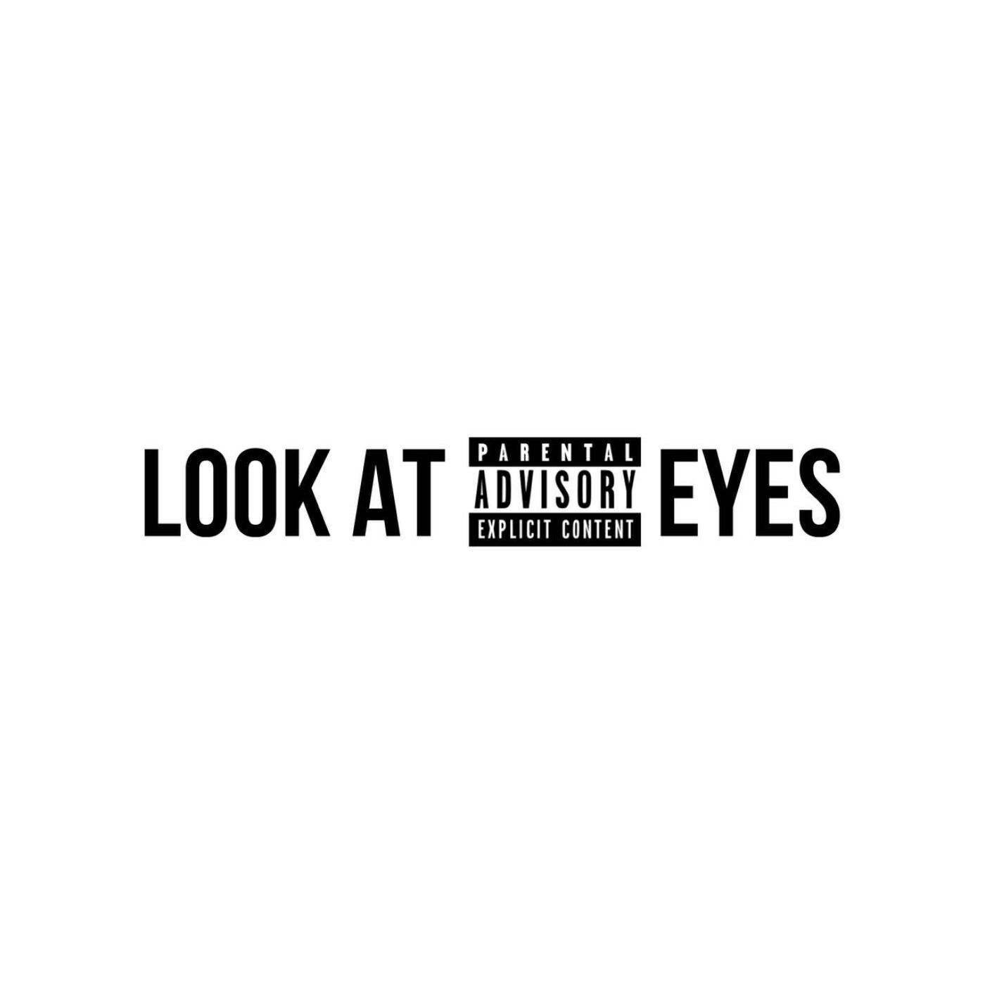Релиз LOOK AT ? EYES