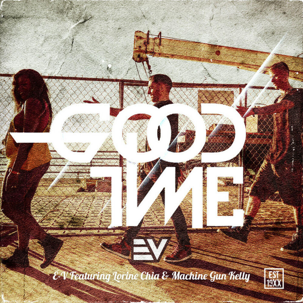 Релиз GoodTime (feat. Lorine Chia & Machine Gun Kelly)
